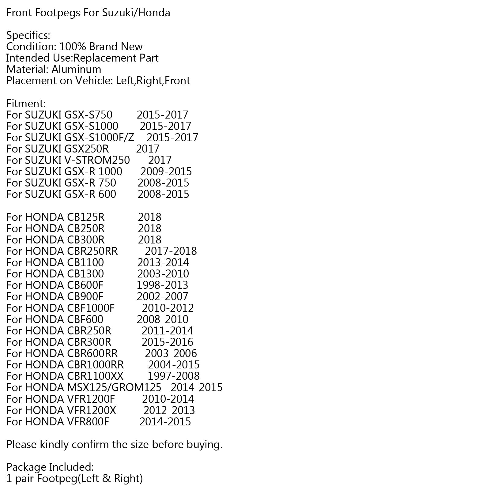 Etujalko CNC Suzuki GSXR 600 750 1000 Honda CBR300R CBR600RR Generic