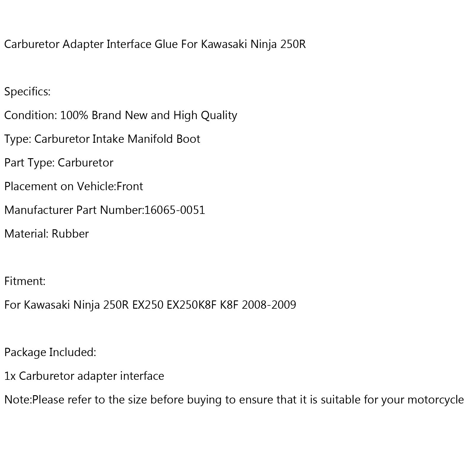 Cuffia carburatore di aspirazione per Kawasaki Ninja 250R EX250 K8F 2008-2009 Generico