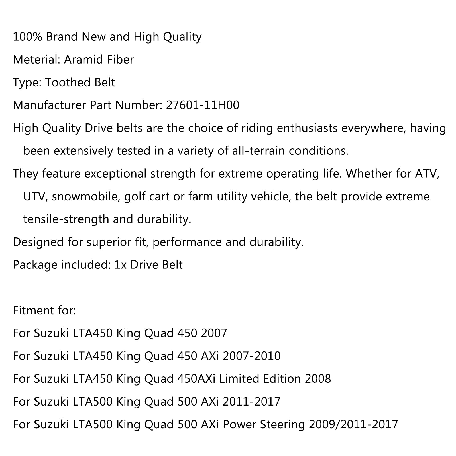 Courroie d'entraînement 27601-11H00 pour Suzuki LTA450 King Quad 450 AXi 07-10 500 Axi 11-17 générique