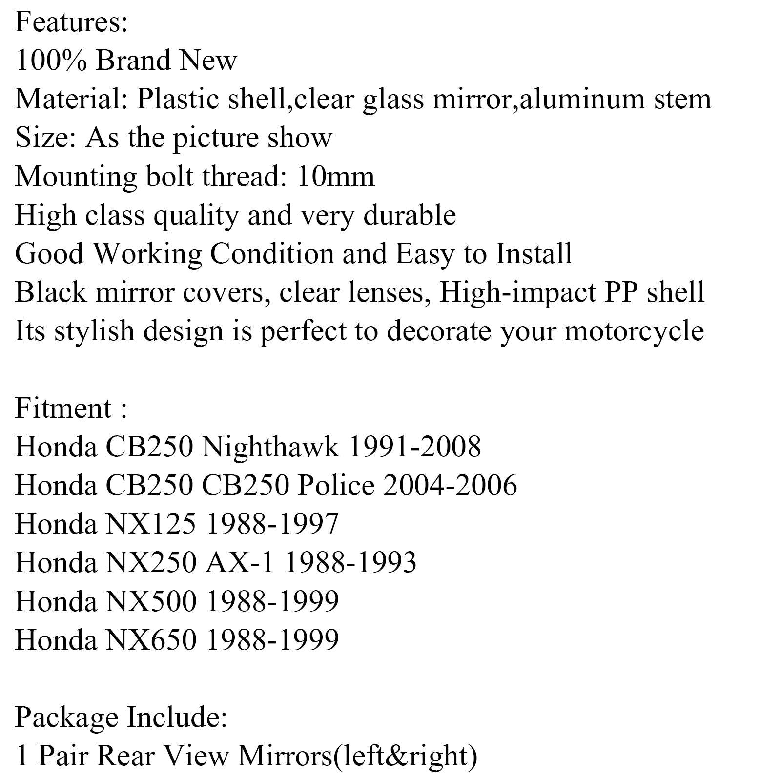 Specchietti retrovisori moto 10mm per Honda NX125 88-97 CB250 Nighthawk 91-08 Generico