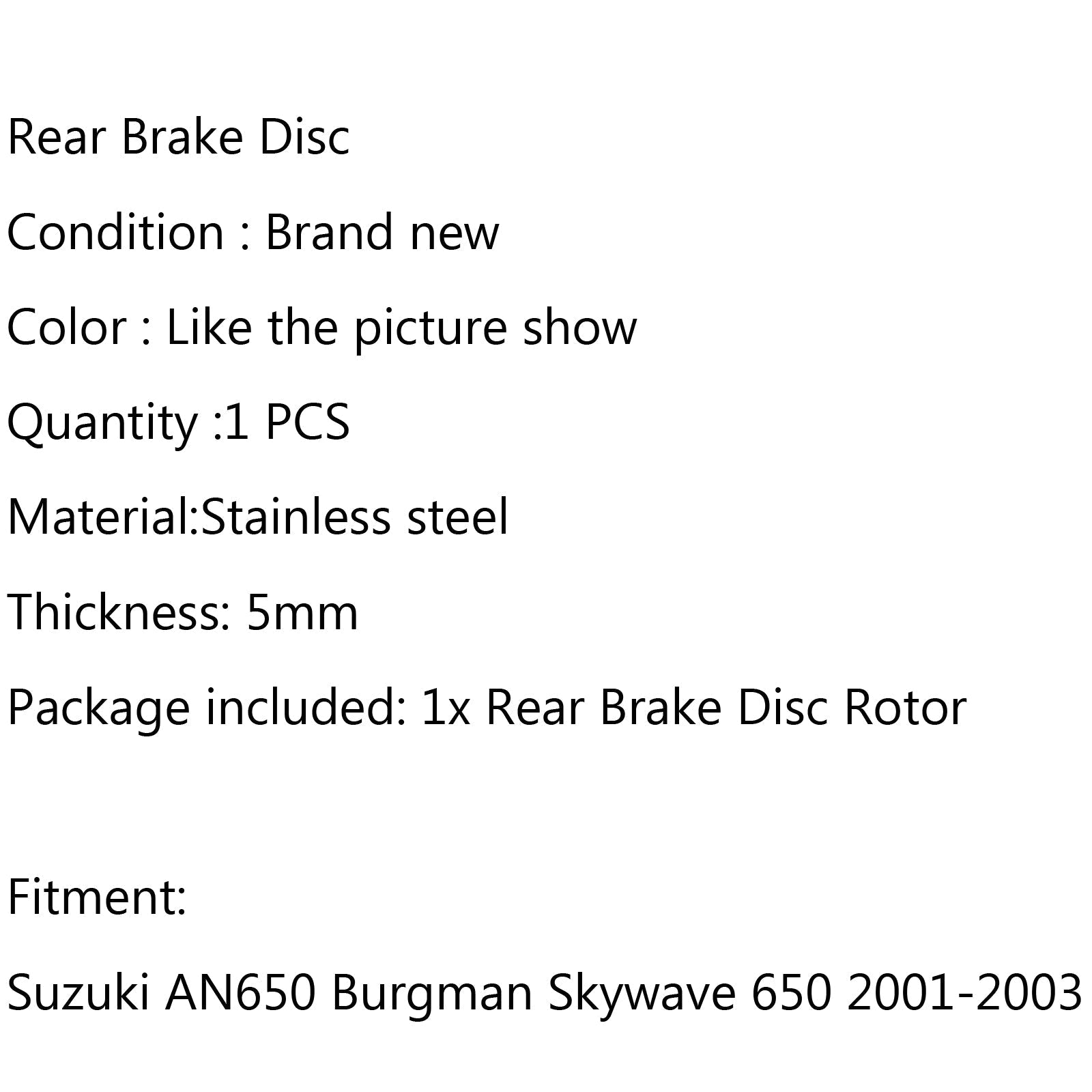 Rotor de disco de freno trasero para Suzuki AN650 Burgman Skywave 650 2001-2003 2002 Genérico