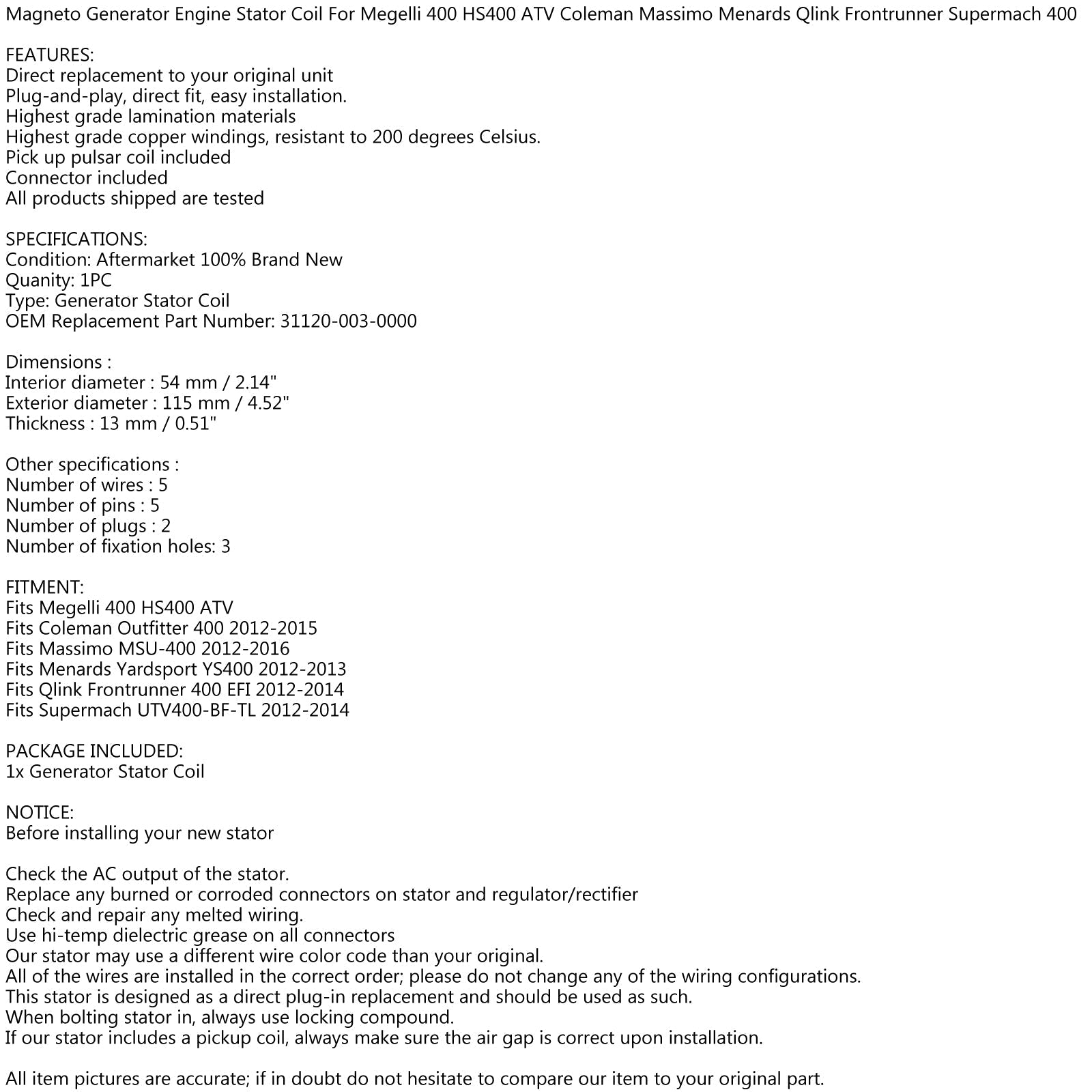 Cewka stojana generatora magneto dla HiSUN 400 UTV Coleman Massimo Yardsport Qlink Generic