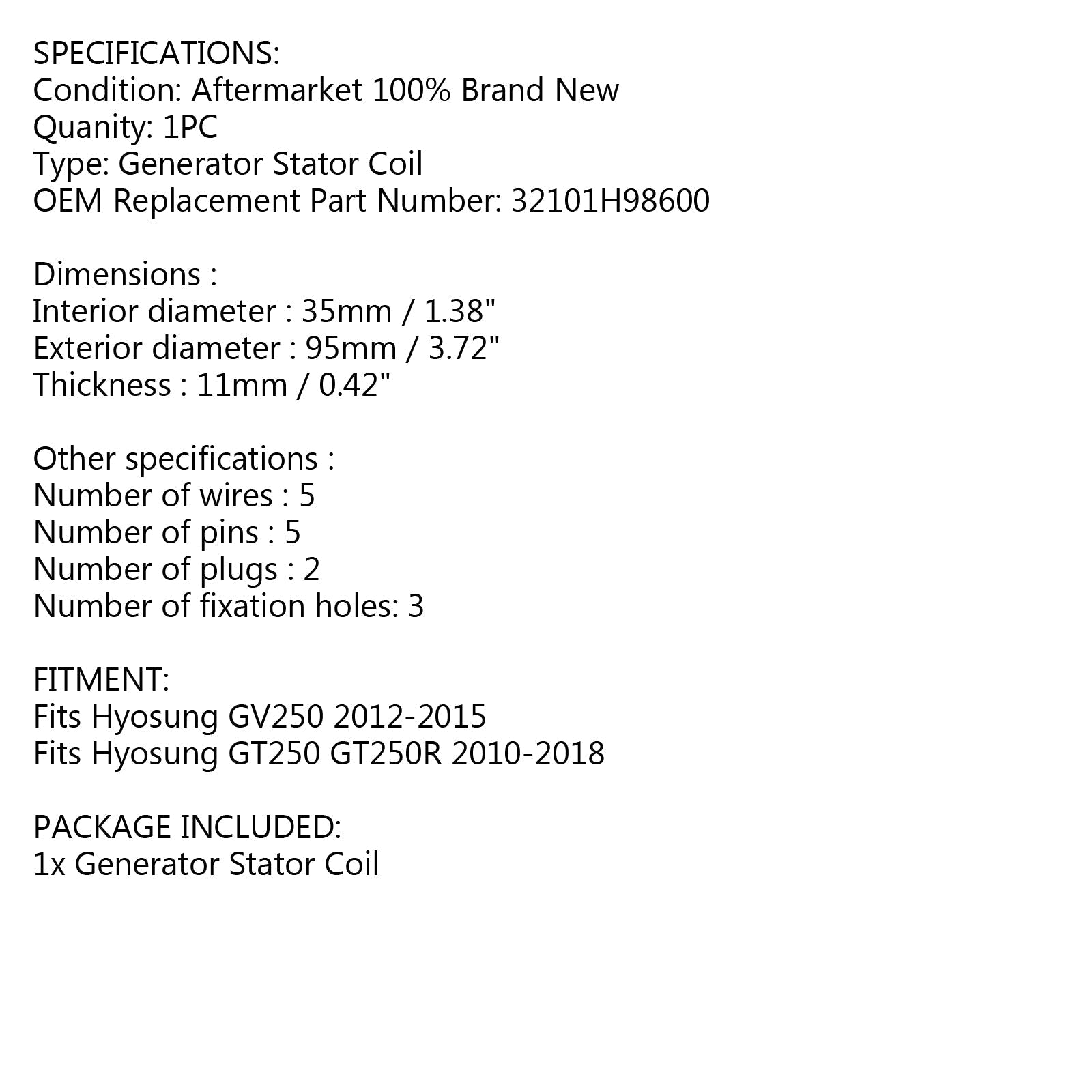 Bobina statore generatore magnete per Hyosung GV250 2012-2015 GT250 GT250R 2010-2018 generico