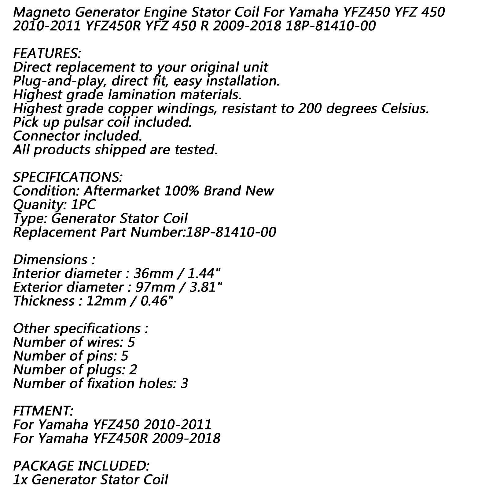Bobina de estator alternador de 18 polos para Yamaha YFZ450 YFZ450R 09-18 18P-81410-00-00 genérico