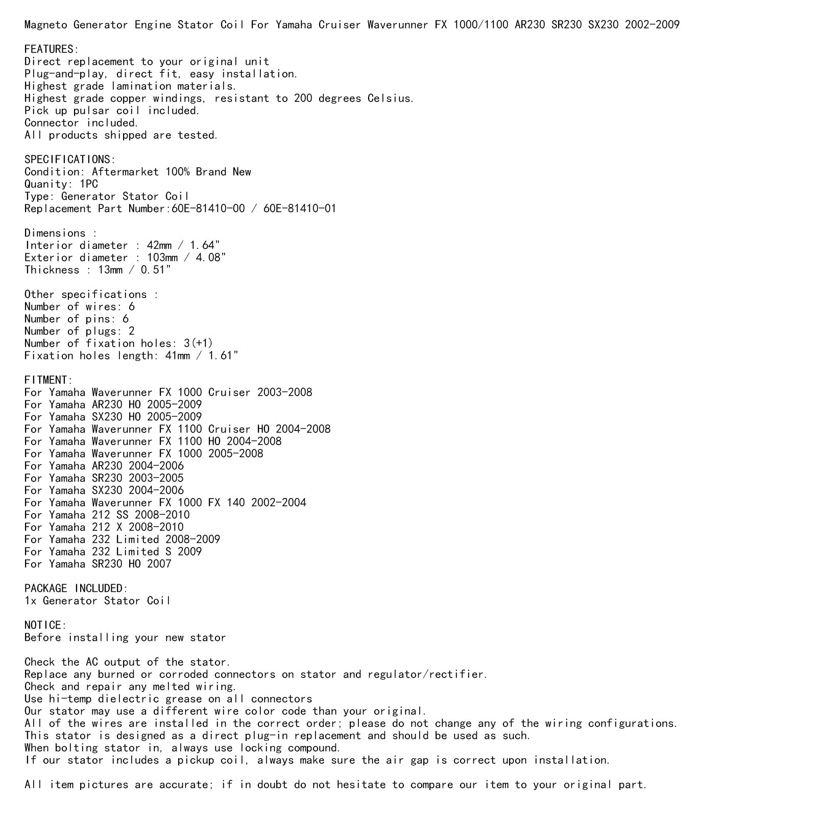 Stator d'alternateur pour Yamaha 1100 FX HO Cruiser 60E-81410-00-00 60E-81410-01-00 Générique