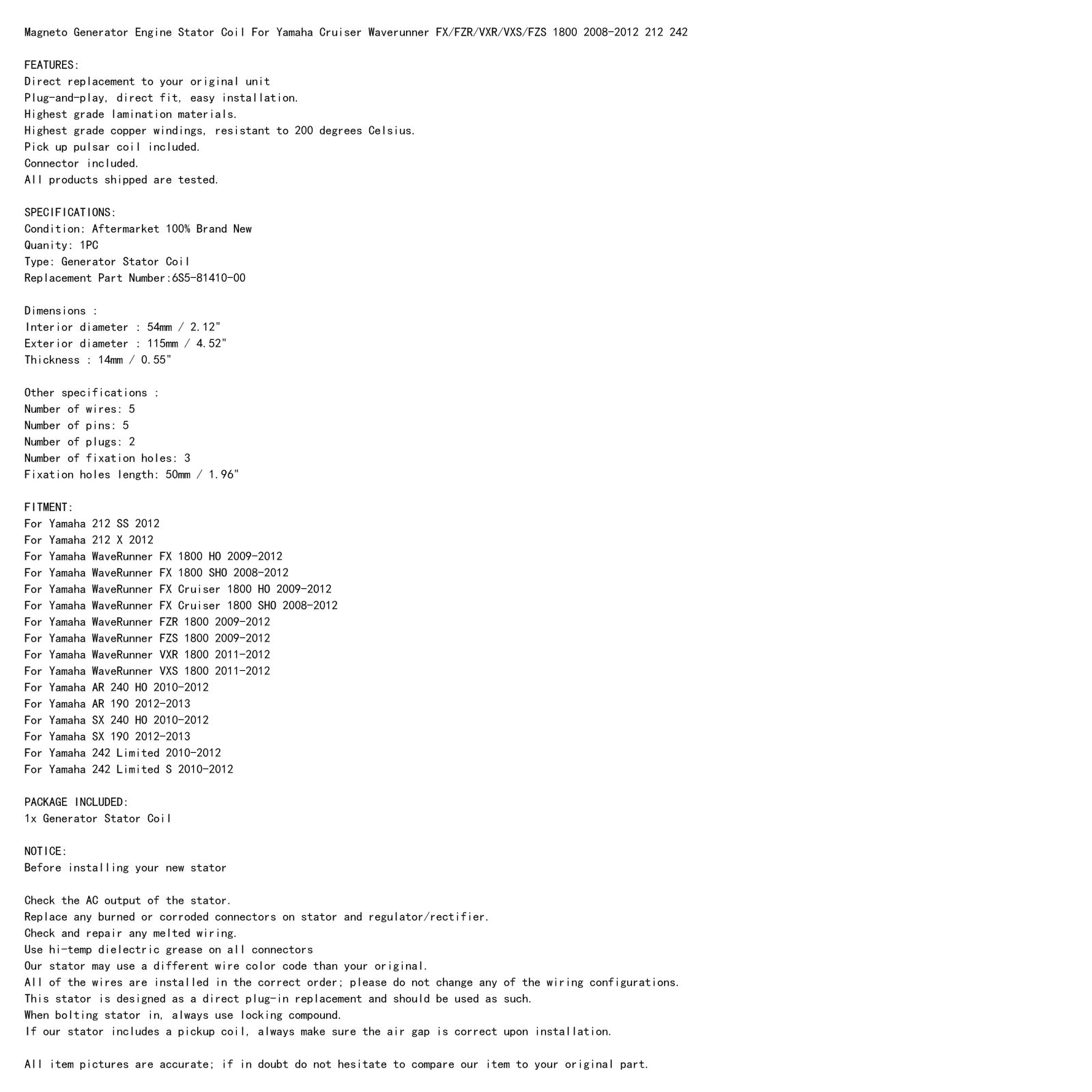 Stator d'alternateur pour Yamaha 1.8 FX HO 09-11 FZR/FZS/VXR 09-12 6S5-81410-00-00 générique