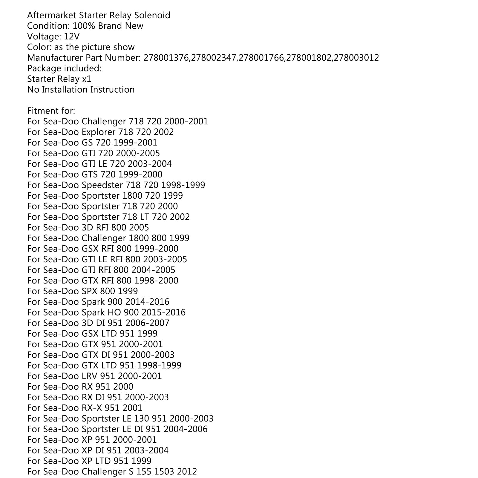 Solénoïde de démarreur de relais pour Sea-Doo 278001376 et 278002347 Explorer GTI GSX GTS Generic