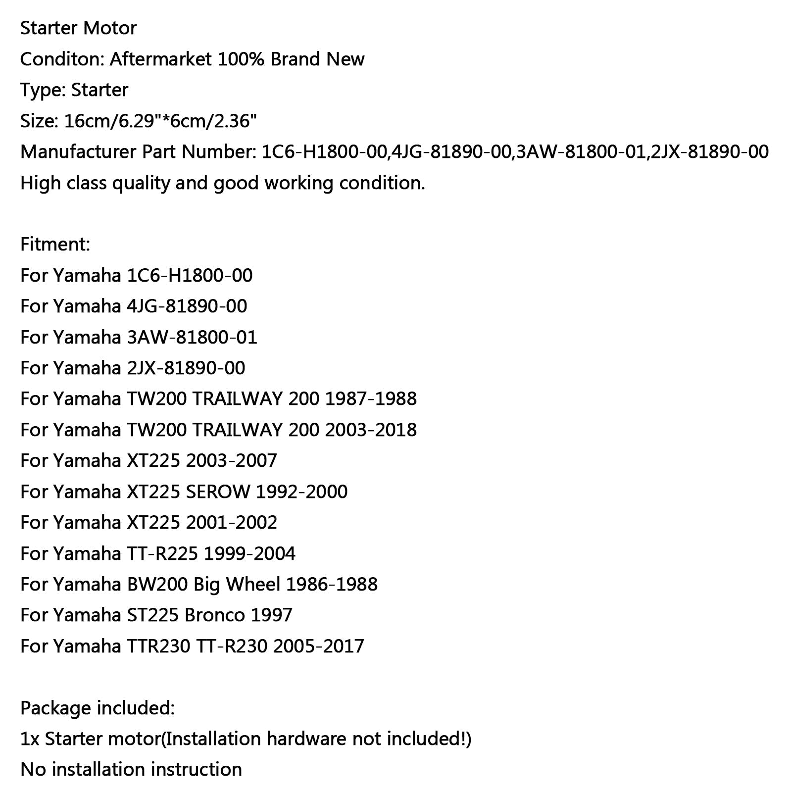 Arrancador de motor para Yamaha TW200 TRAILWAY 200 XT225 SEROW TT-R225 ST225 Genérico Bronco