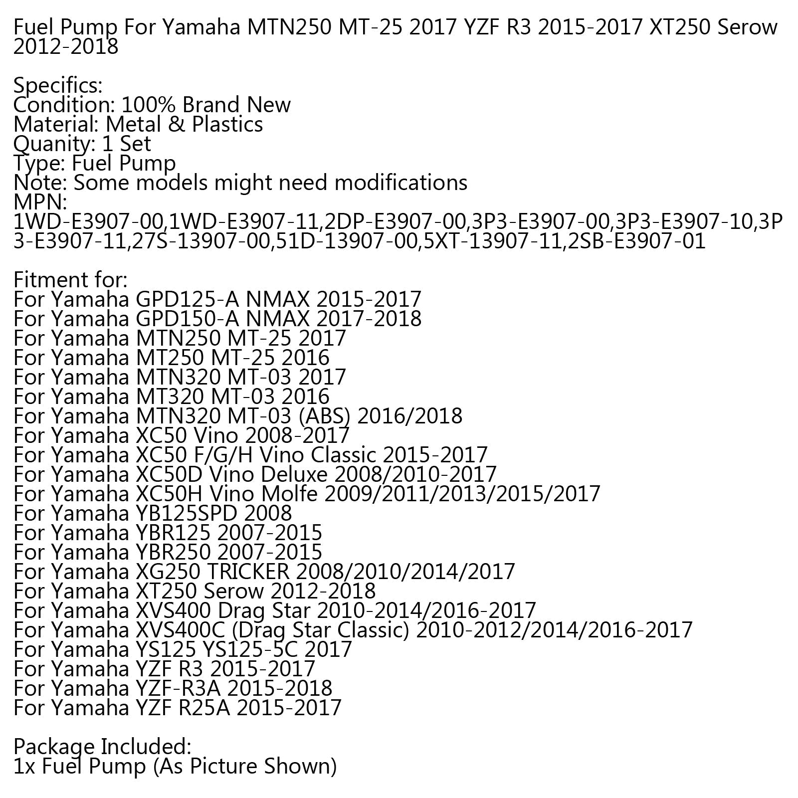 Pompe à carburant pour Yamaha MTN250 MT-25 2017 YZF R3 2015-2017 XT250 Serow 2012-2018 générique