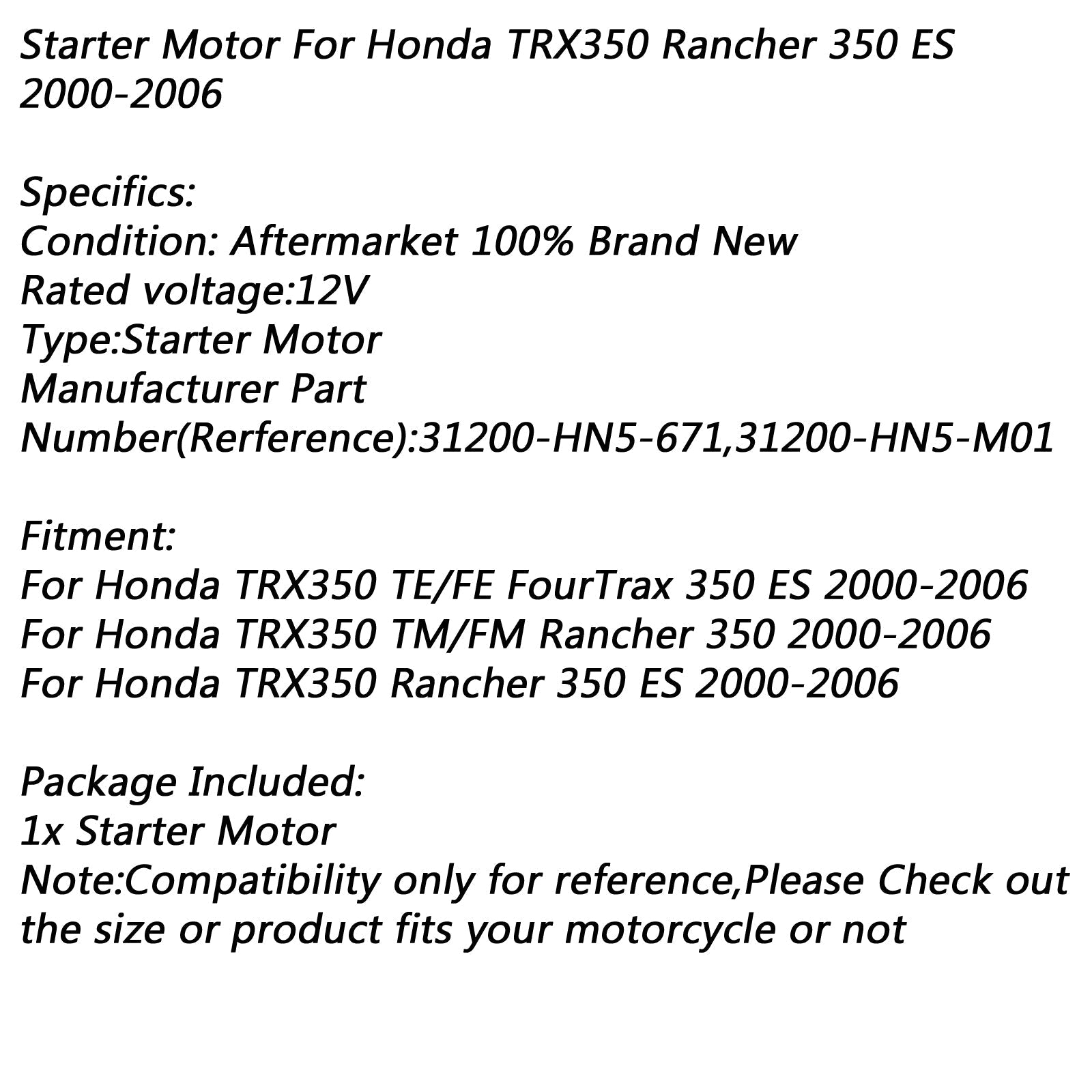 Sähkökäynnistin Honda TRX350 TE/FE FourTrax 350 TM/FM Rancher 2006 Generic
