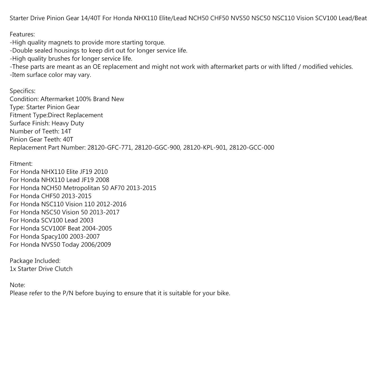 Pignon de démarreur 14/40T pour Honda Spacy100 03-07 NSC 50/110 Elite 110 08-10 générique