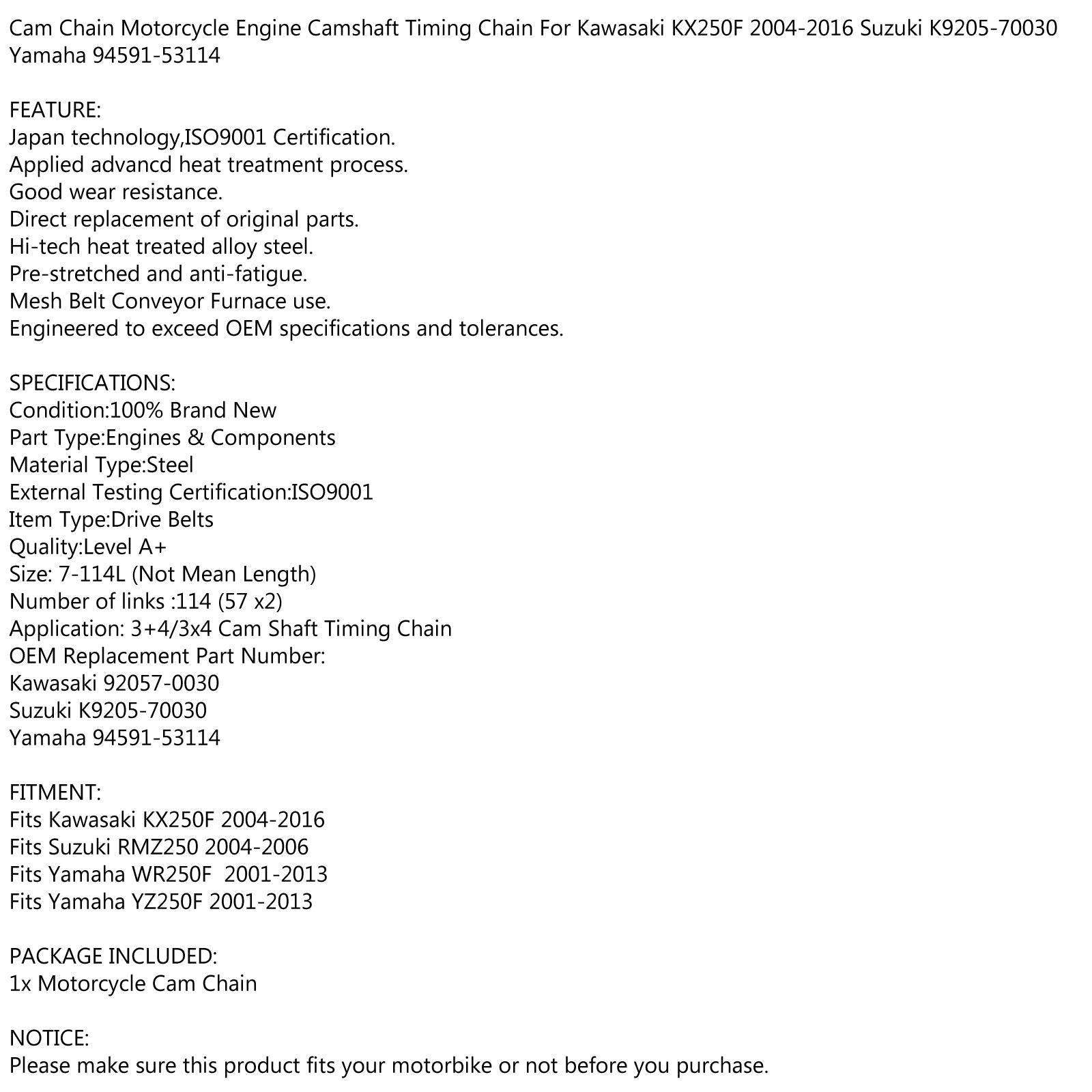 Distributie CAM-keten voor Kawasaki KX250F KX 250F 04-16 92057-0030 YAMAHA 94591-53114 Generiek