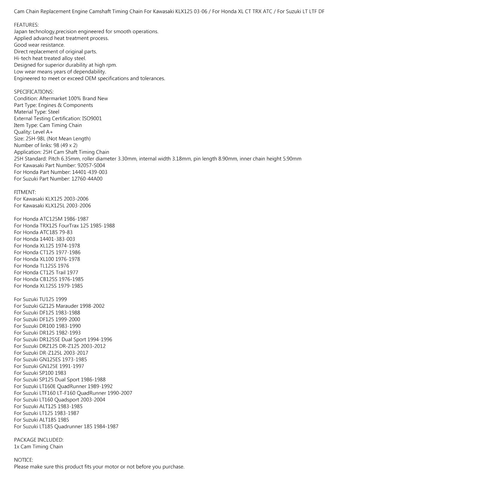 Chaîne de came de distribution 25H-98L pour Honda ATC125 M Fourtrax 125 TRX125 Hawk 145 NX125 générique