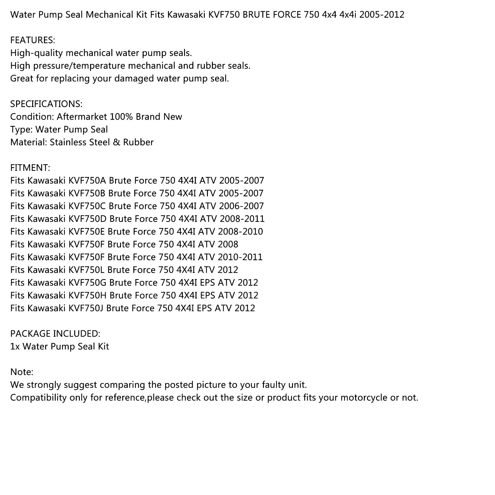 Mekaaninen vesipumpun tiiviste Kawasaki KVF750 Brute Force 750 4x4 4x4i 05-12 Generic
