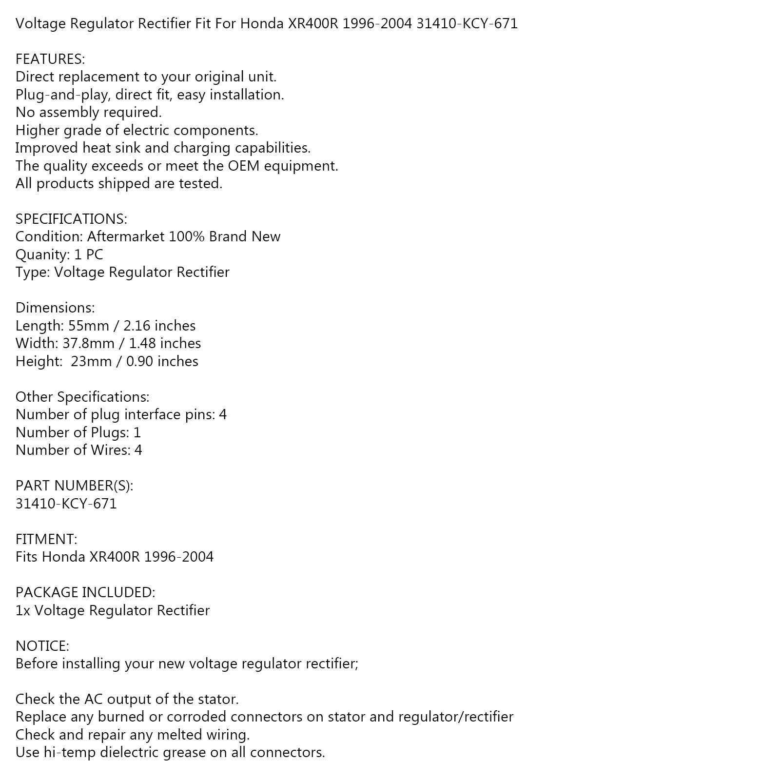 Jännitteensäätimen tasasuuntaaja Honda XR400 XR400R AC 1996-2004 31410-KCY-671 Generic