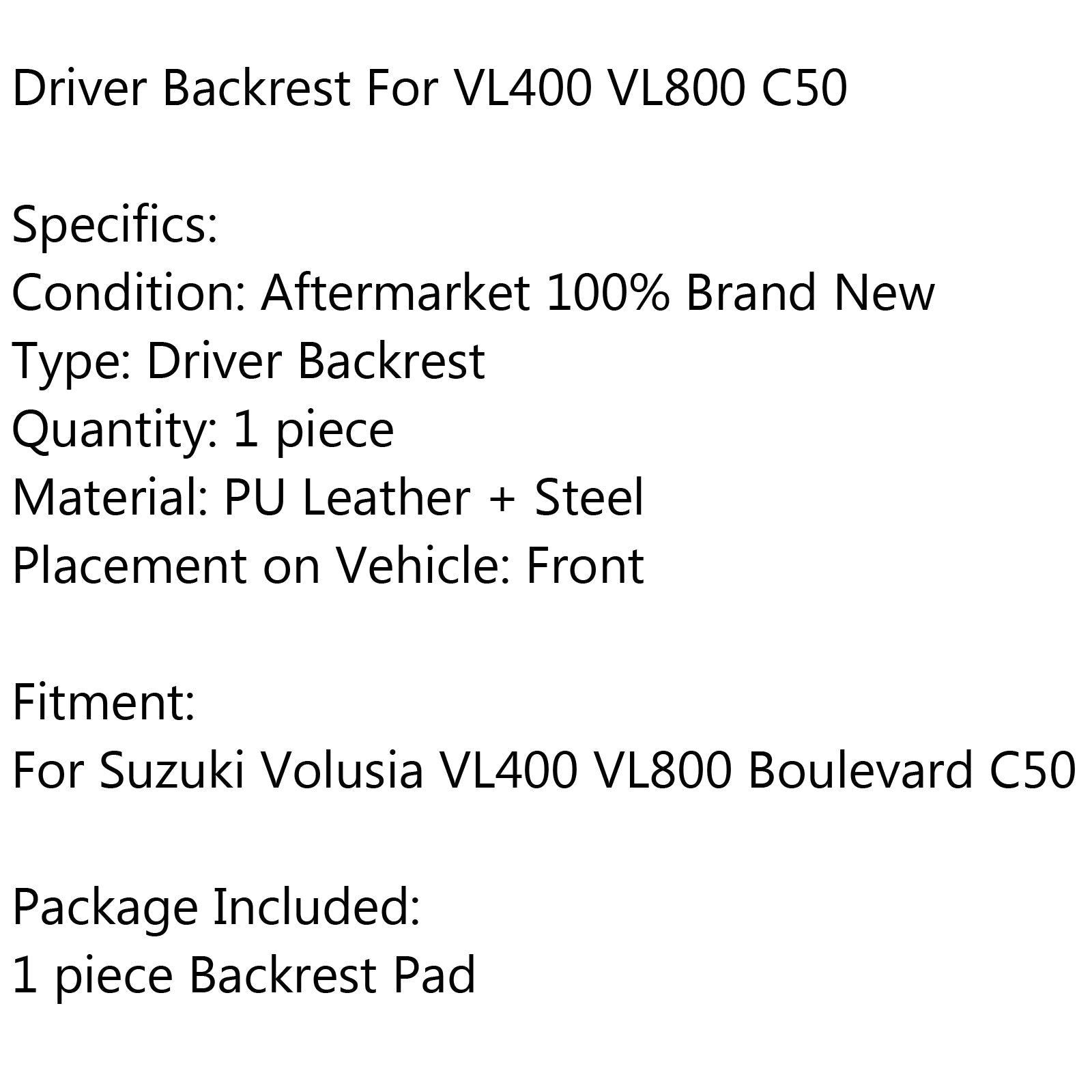 Cojín del respaldo del conductor trasero para Suzuki Volusia VL400 VL800 Boulevard C50 genérico