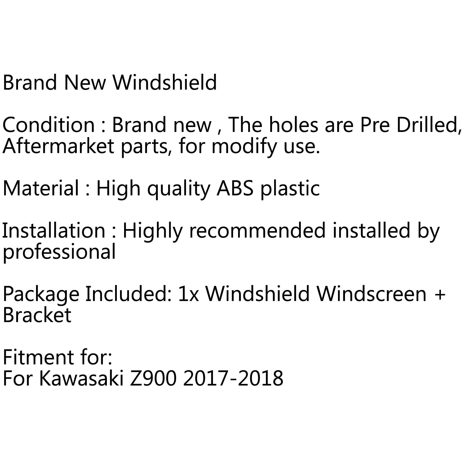 Kawasaki Z900 2017-2019 Moottoripyörän tuulilasi