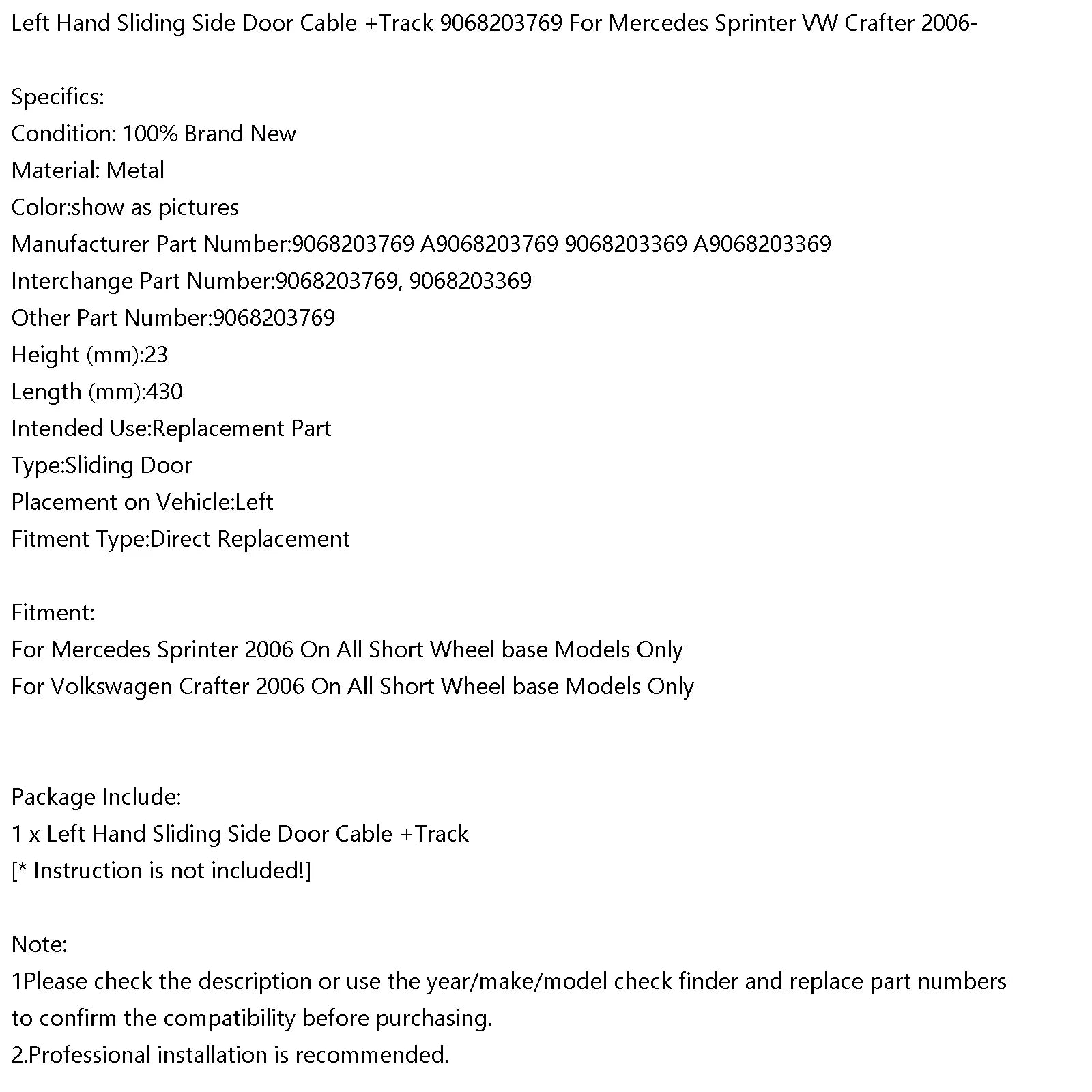 Câble + Rail Porte Latérale Coulissante Gauche 9068203769 Pour Sprinter VW Crafter 06- Générique