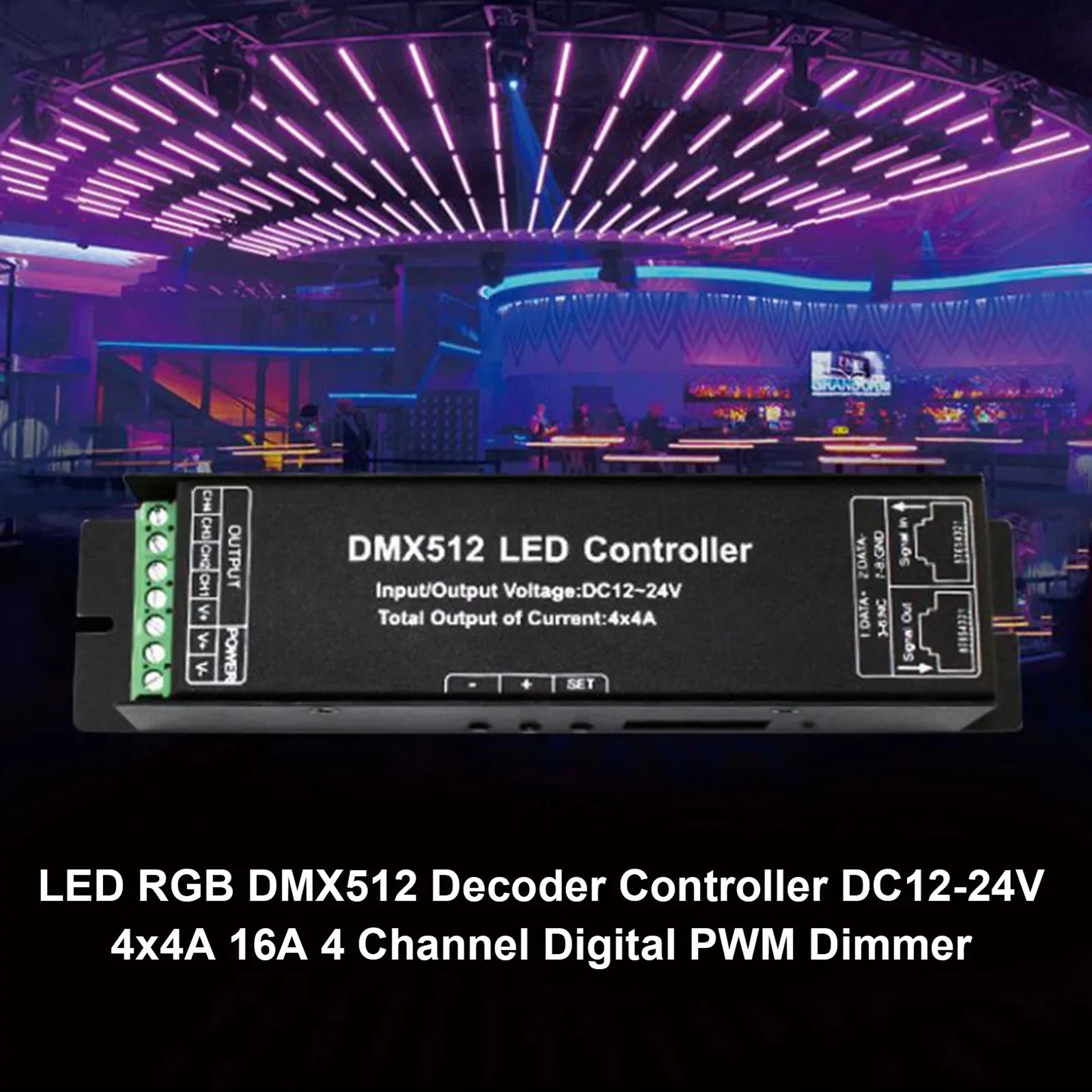 Contrôleur de décodeur LED RGB DMX512 DC12-24V 4x4A 16A Gradateur PWM numérique à 4 canaux