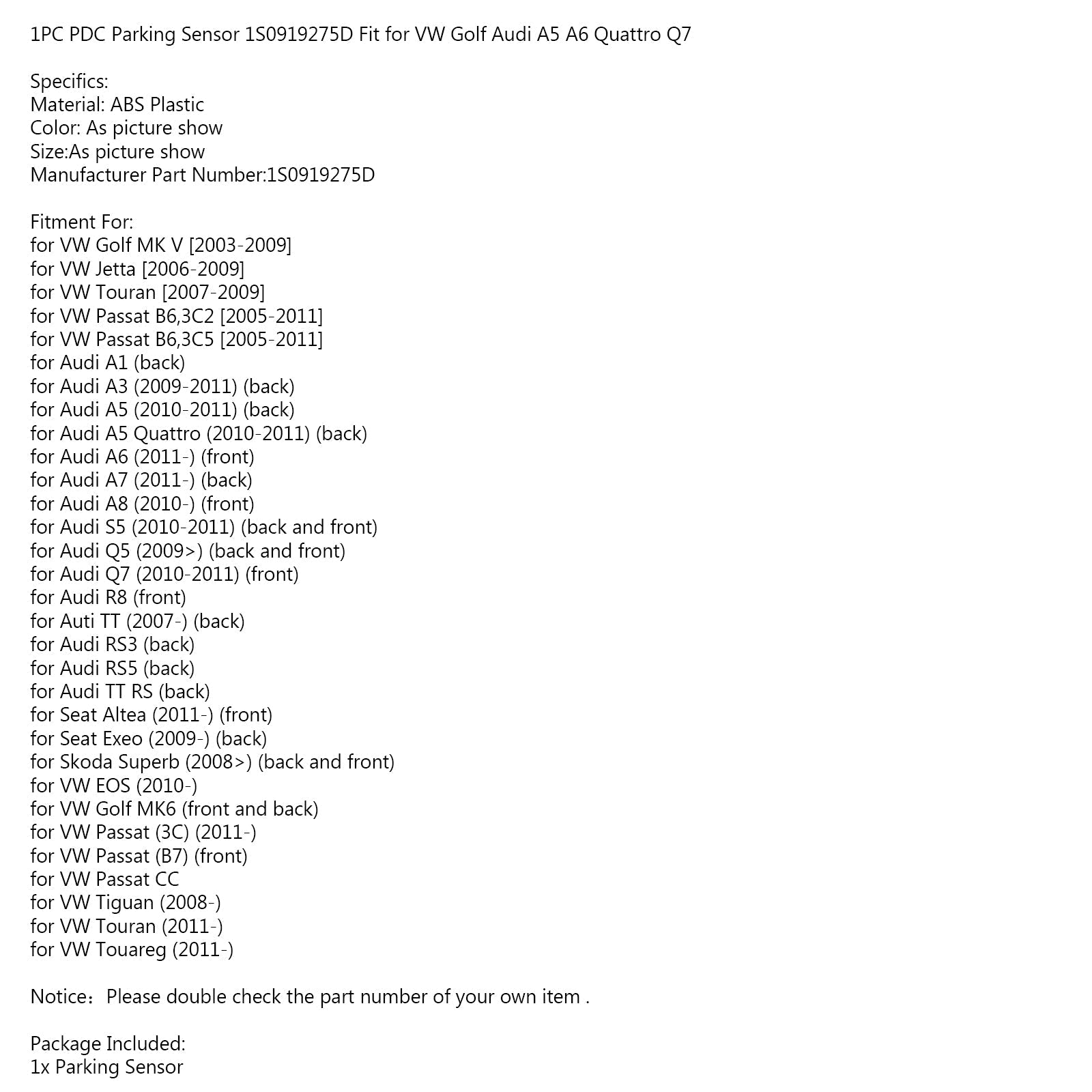 1 PDC-pysäköintitunnistin 1S0919275D Sopii malleihin VW Golf Audi A5 A6 Quattro Q7 Generic