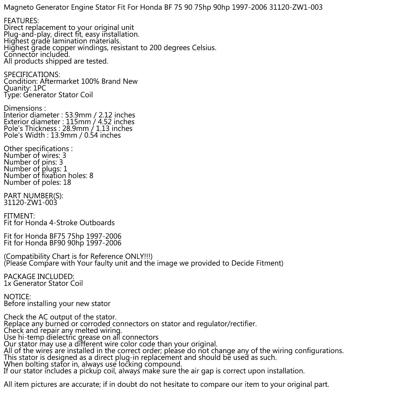 DYNAMO GENERATOR STATOR Fit voor Honda 75 tot 90HP 1997-2006 31120-ZW1-003 Algemeen