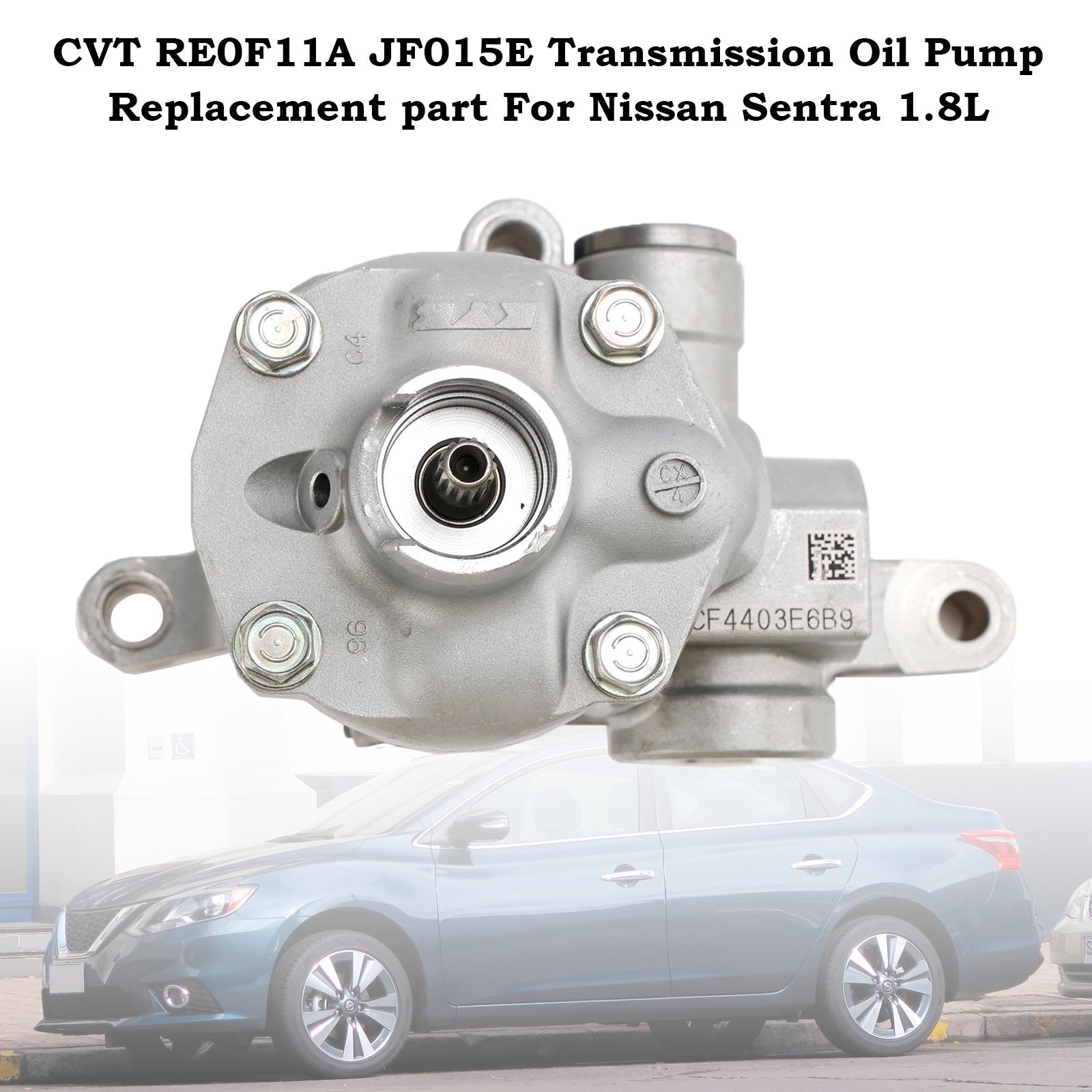 CVT vaihteistoöljypumppu RE0F11A JF015E varaosa Nissan Sentra 1.8L