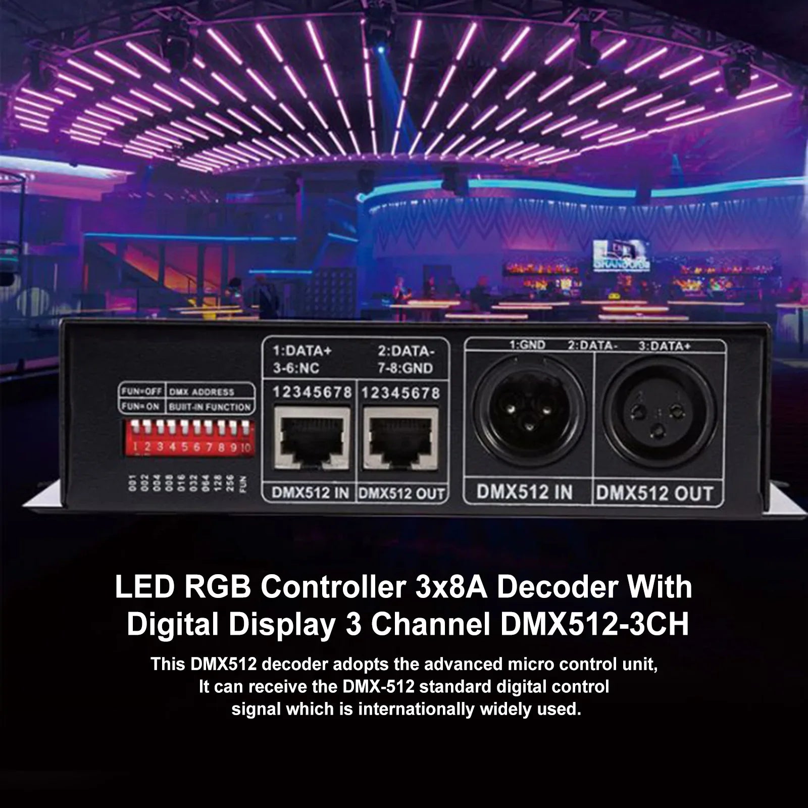 LED RGB Controller 3x8A dekooderi digitaalisella näytöllä 3 kanavaa DMX512-3CH