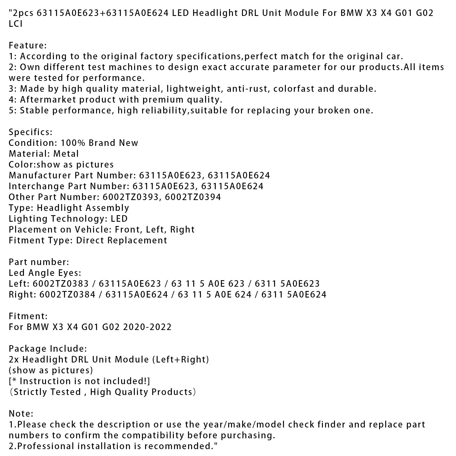 Module de phares LED DRL 2 pièces pour BMW X3 X4 G01 G02 2020-2022 63115A0E623+63115A0E624