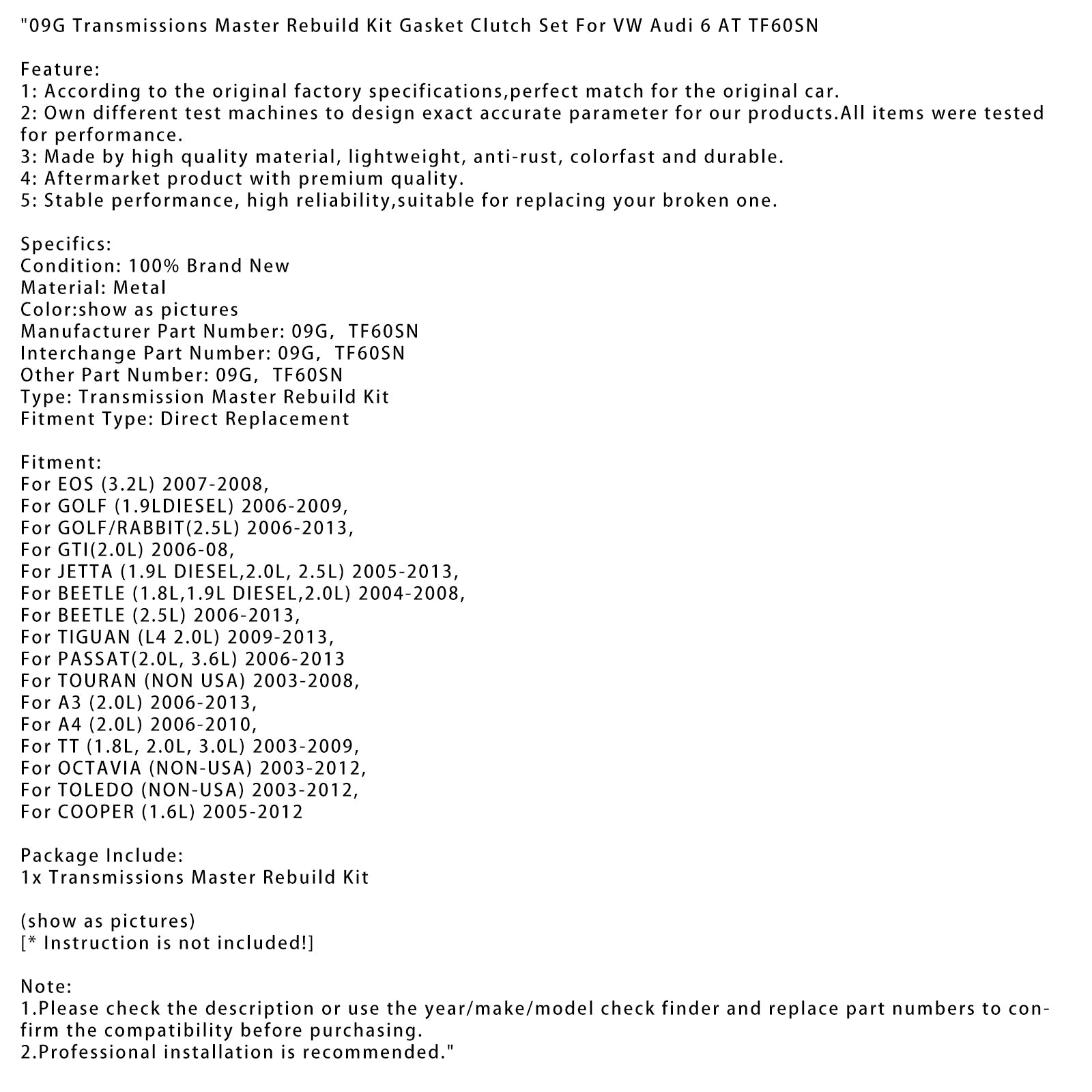 A3 (2.0L) 09G 2006-2013 Kit de reconstrucción maestra de transmisión TF60SN Juego de juntas de embrague