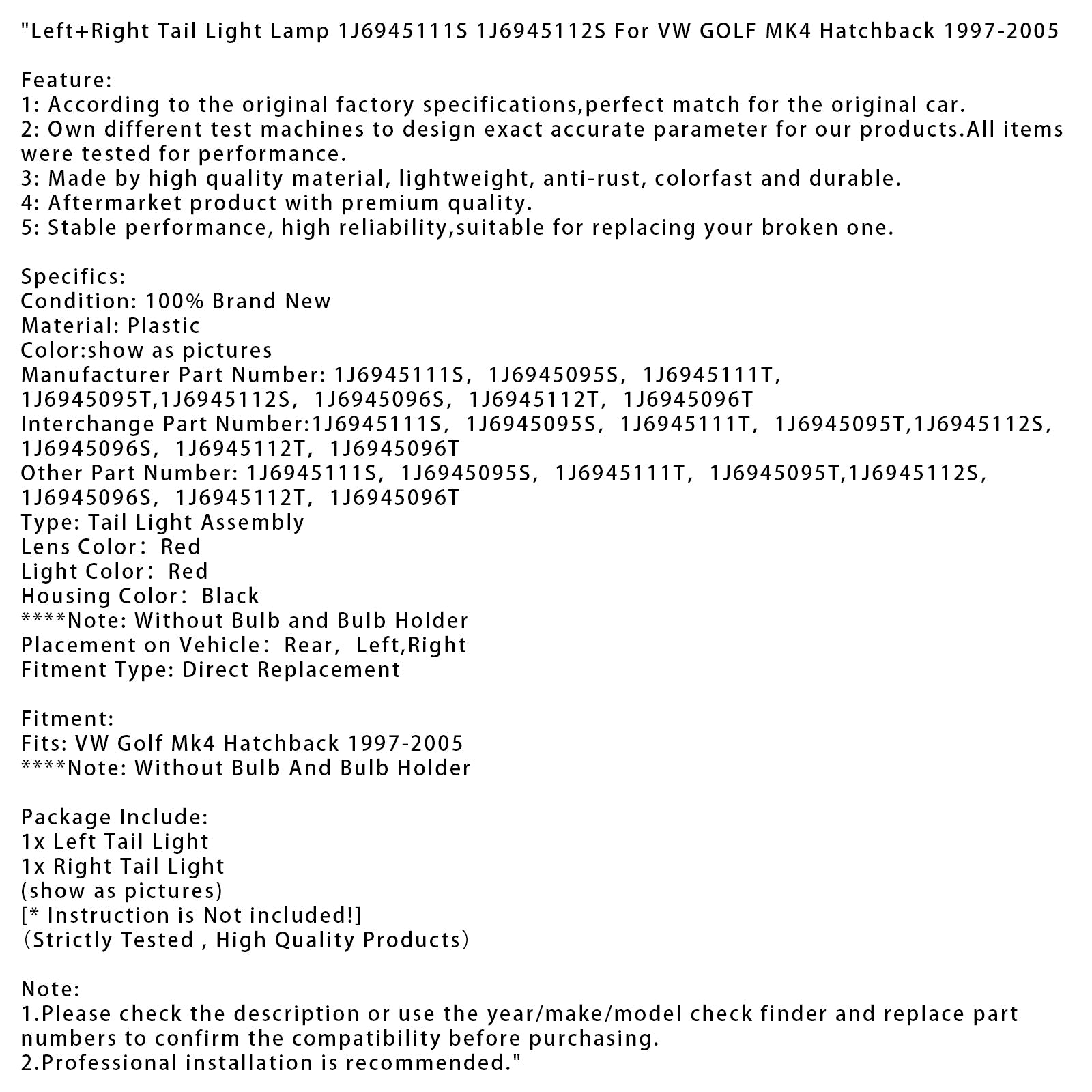 Leva in desna zadnja luč za VW Golf Mk4 Hatchback (1997-2005) - Kataloške številke 1J6945111S, 12S, 1J6945111T