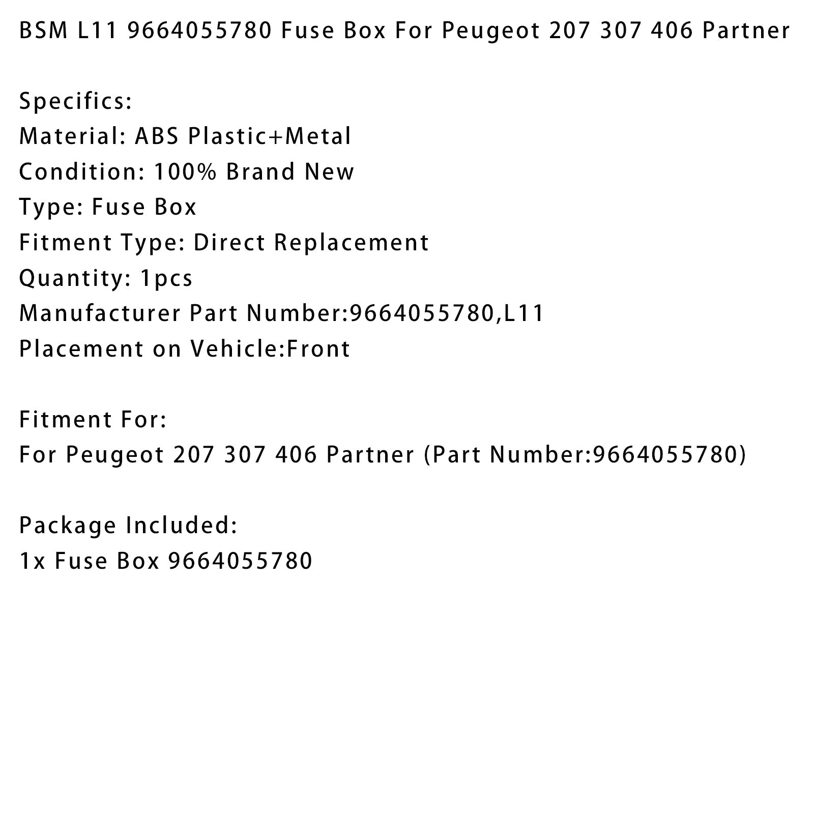 BSM L11 zekeringkast 9664055780 voor Peugeot 207, 307, 406 en Partner