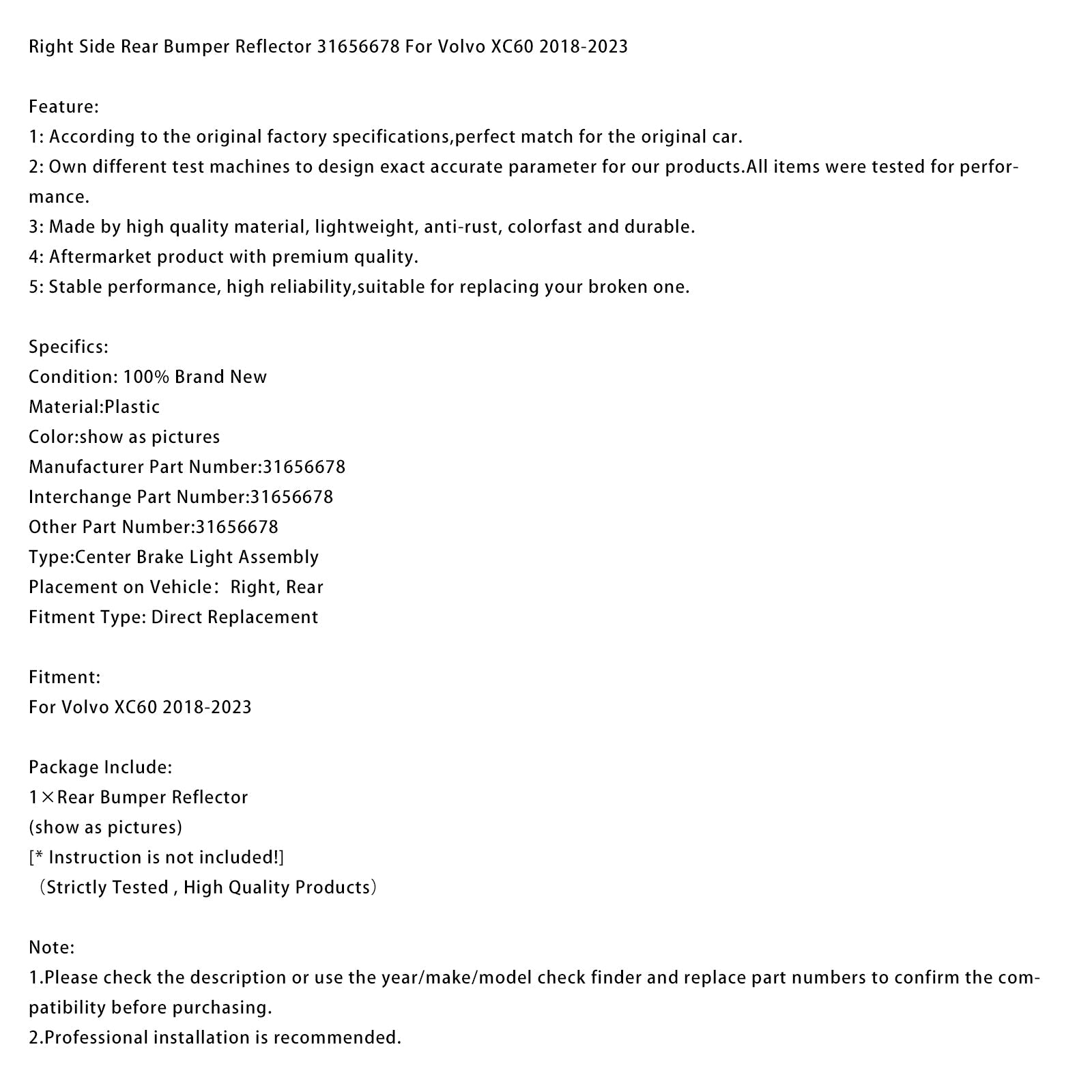 Desni zadnji odsevnik odbijača za Volvo XC60 (2018-2023), kataloška številka 31656678