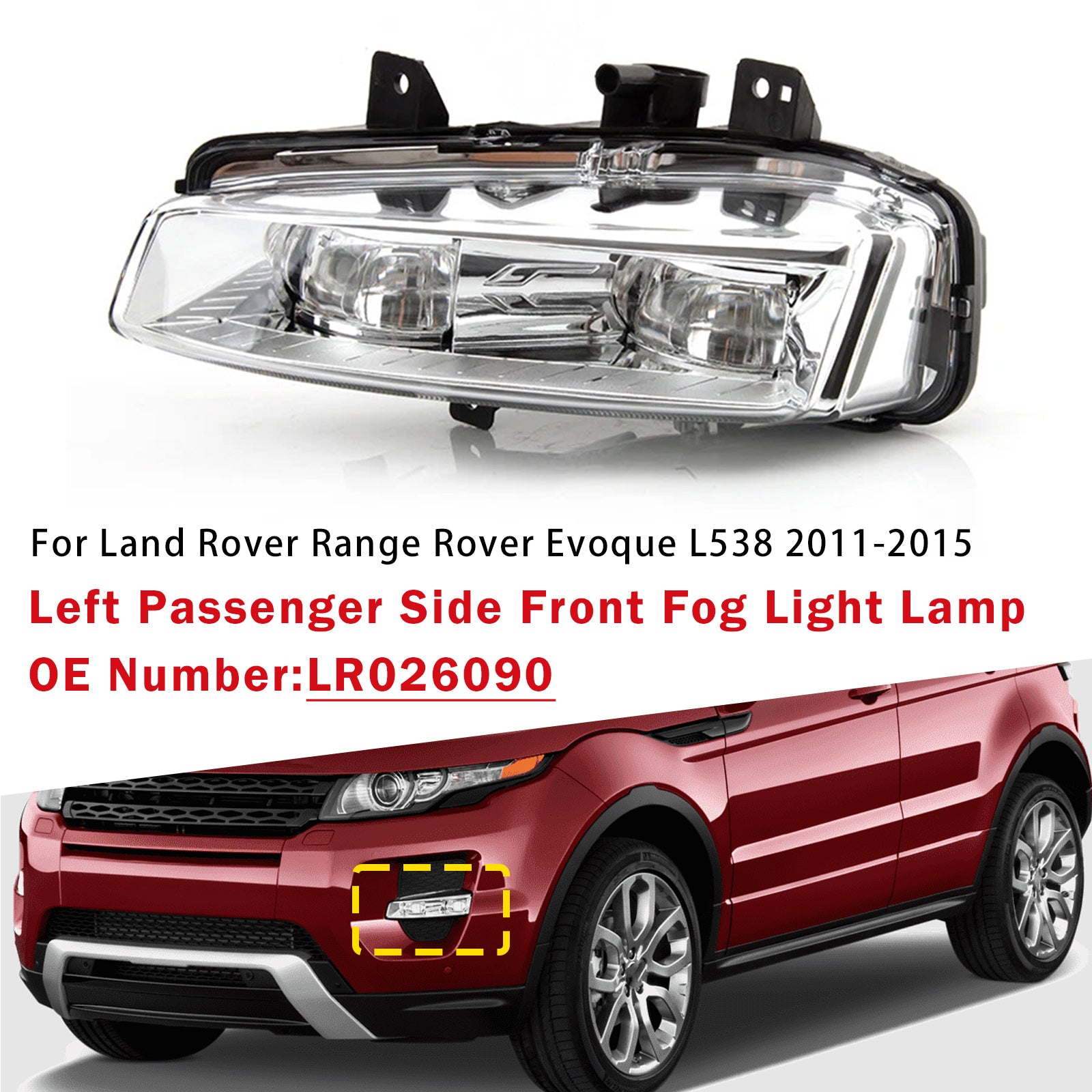 Feu antibrouillard gauche (côté passager) LR026090 pour Range Rover Evoque L538 2011-2015