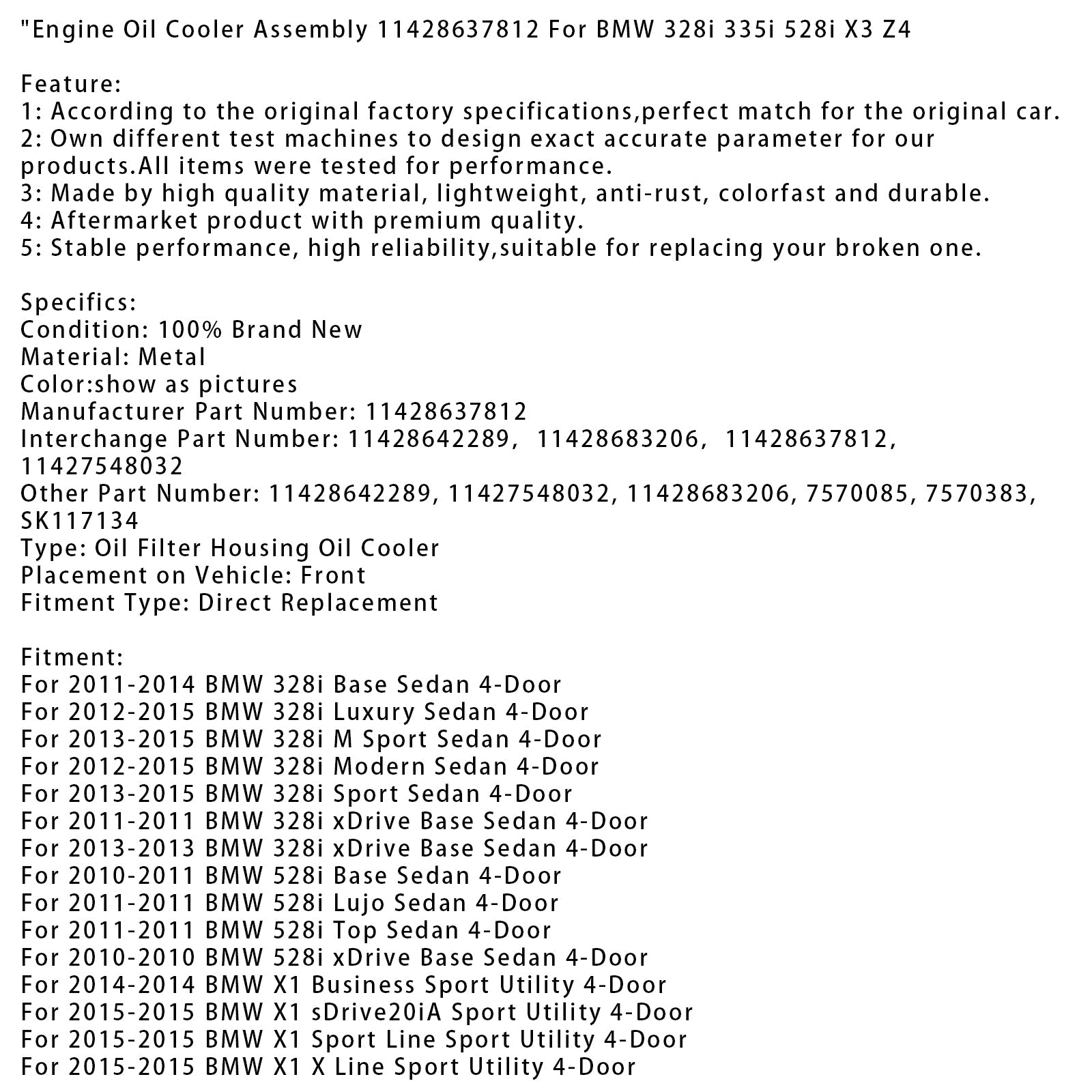 Conjunto de filtro de aceite para enfriador&#39;aceite de motor BMW X1 Sport Line Sport Utility 4 puertas 2015 11428637812