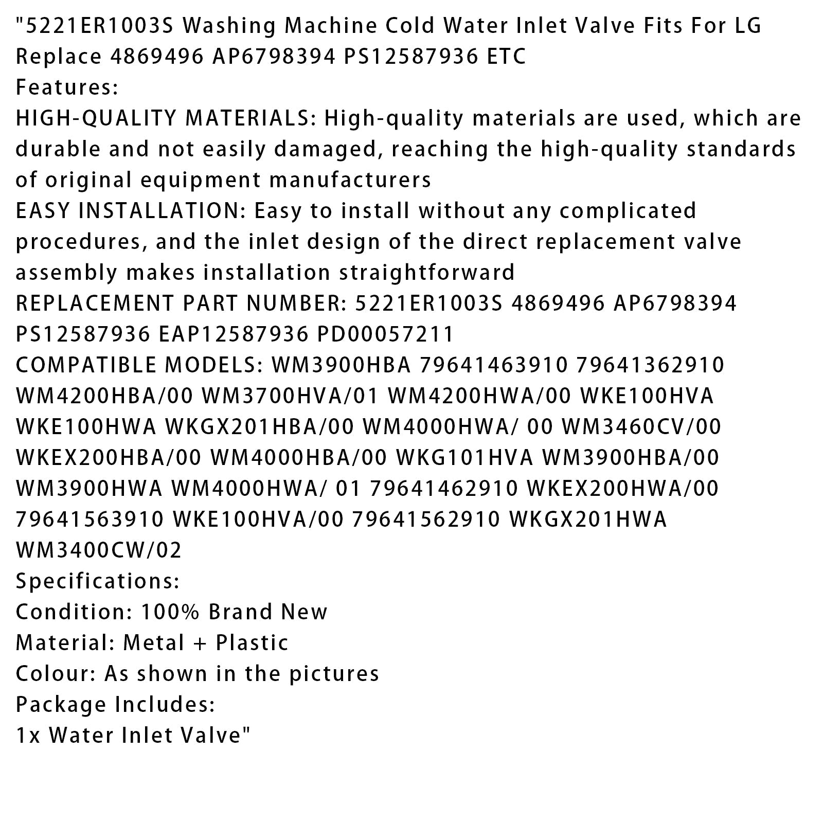 Vanne d'arrivée d'eau froide pour lave-linge LG 5221ER1003S 4869496 AP6798394