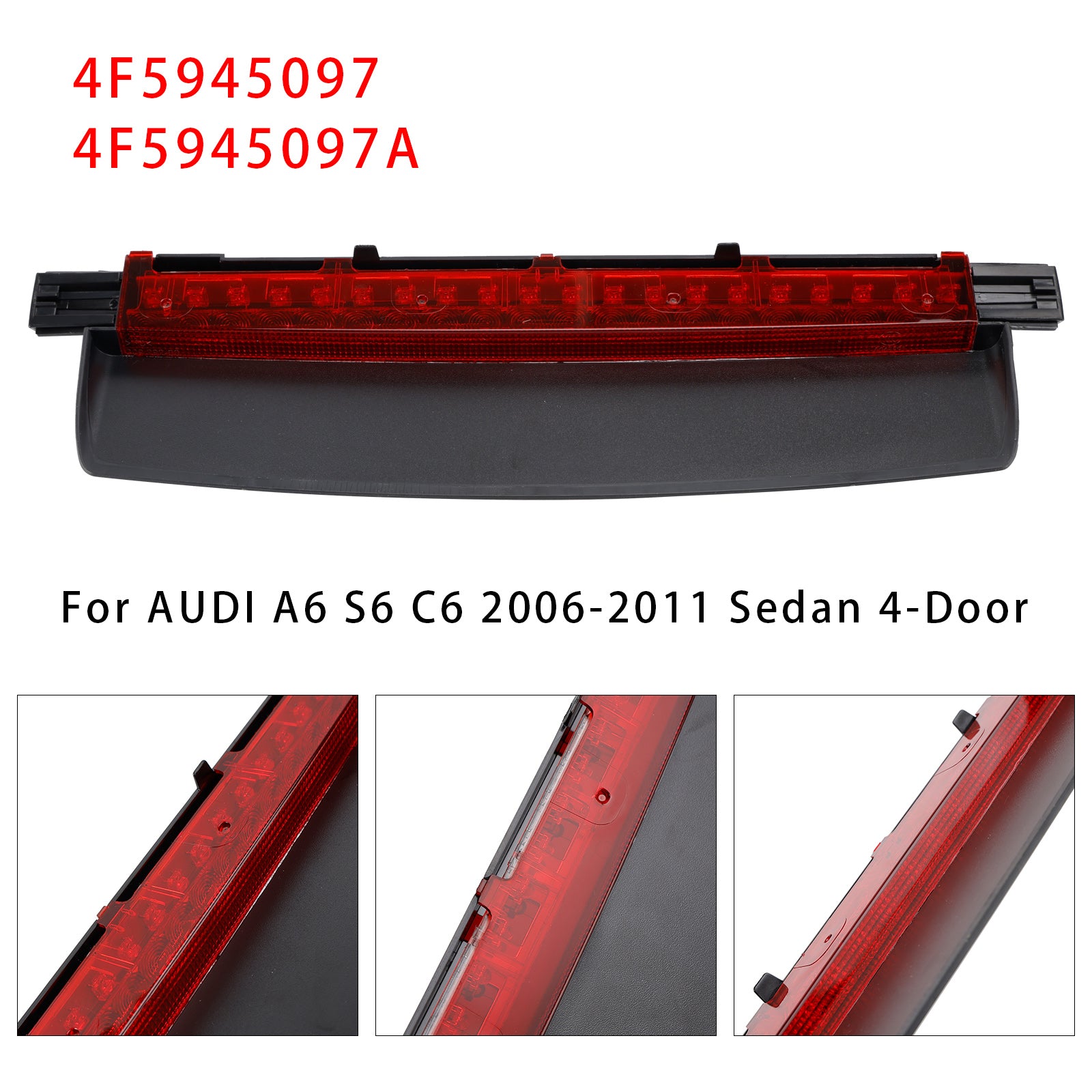 LED Third Brake Light Stop Lamp 4F5945097 Pour AUDI A6 S6 C6 06-11 Sedan 4-Door