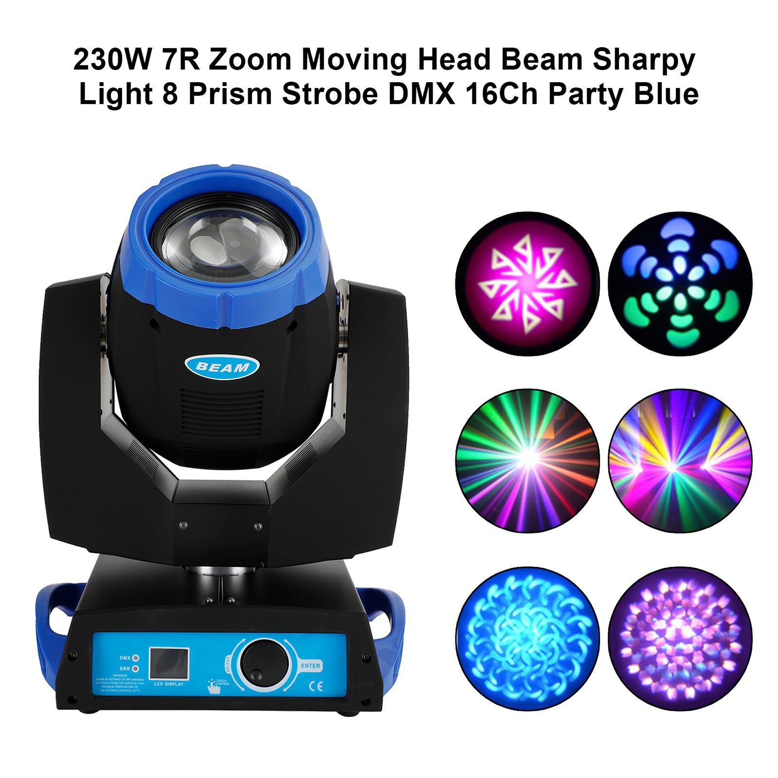 230W 7R Zoom Faisceau Tête Mobile Sharpy Light 8 Prism Strobe DMX 16Ch Blue