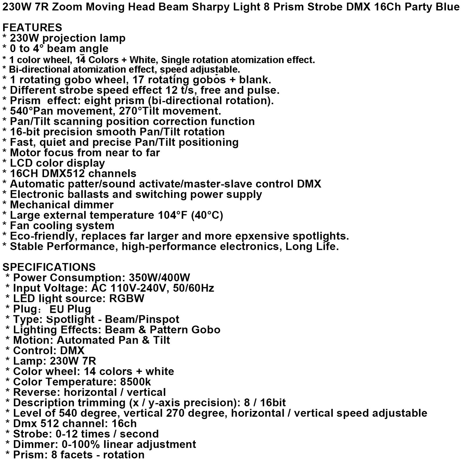 230W 7R Zoom Faisceau Tête Mobile Sharpy Light 8 Prism Strobe DMX 16Ch Blue