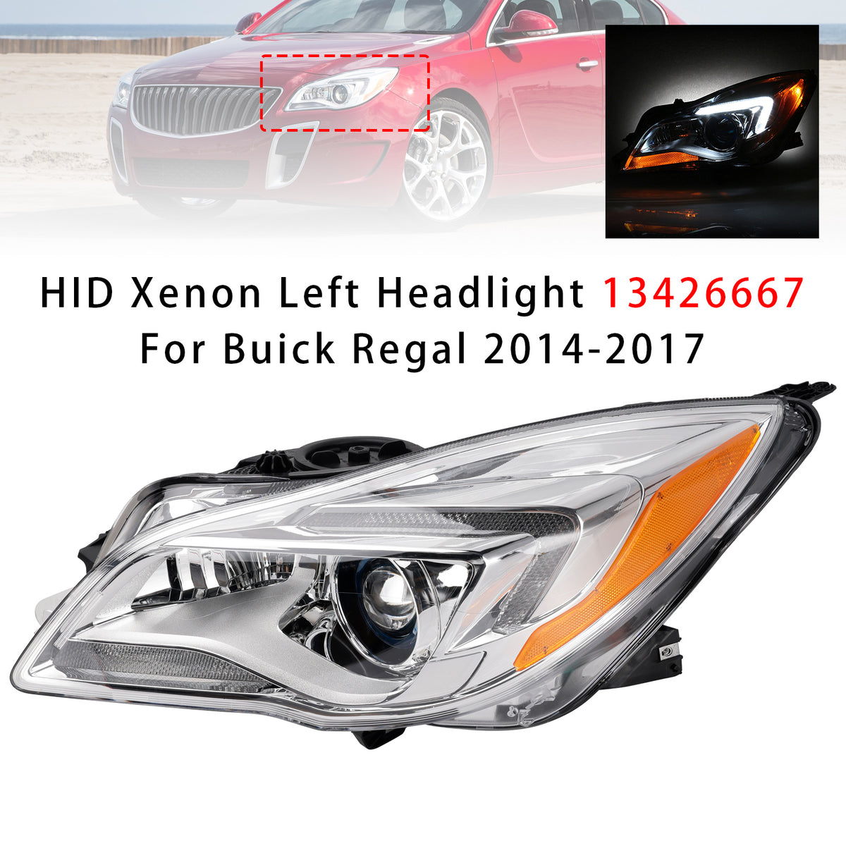 Phare HID Xenon gauche 13426667 Pour Buick Regal 2014-2017