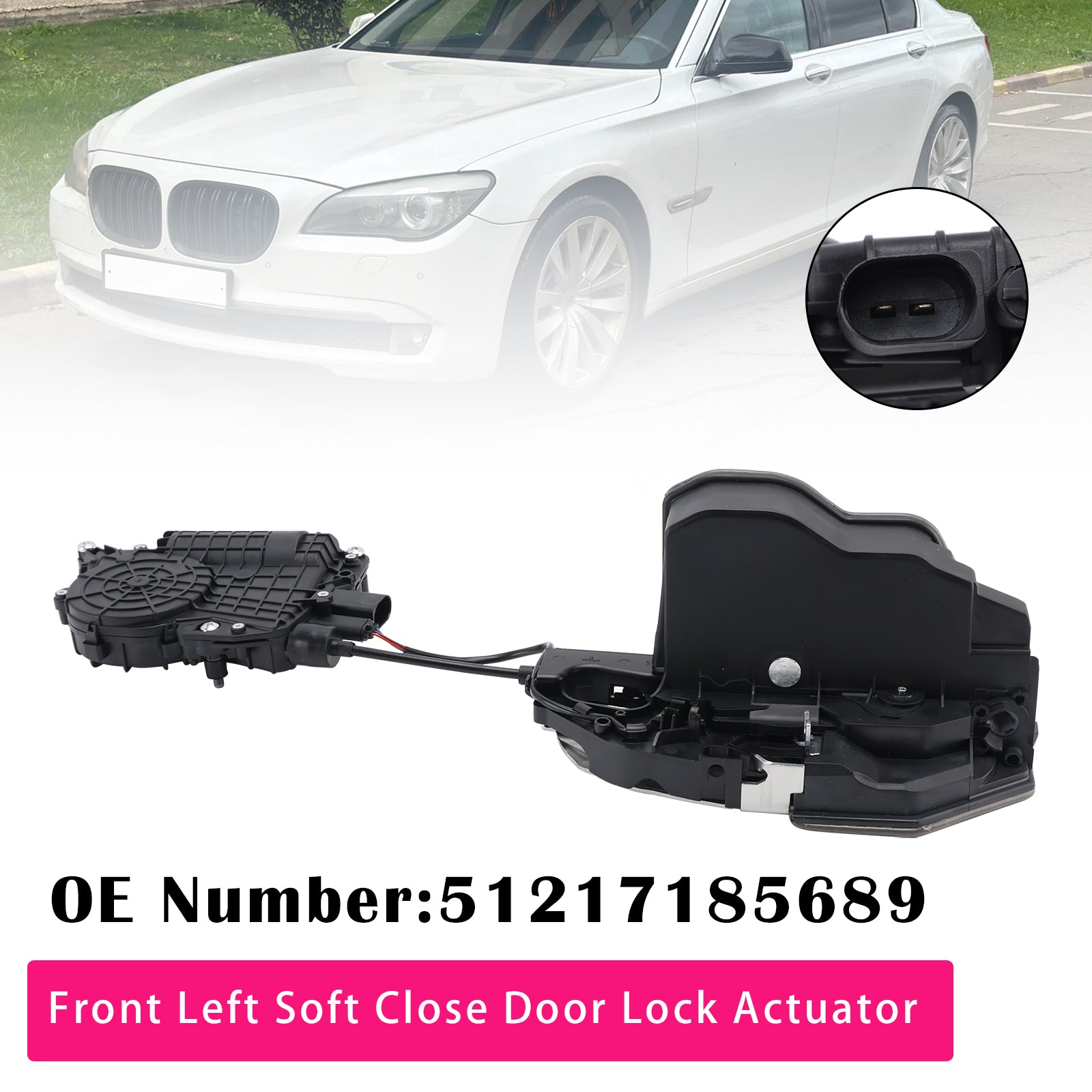Front Left Soft Close Door Lock Actuator 51217185689 Pour BMW F10 F11 F01 F02