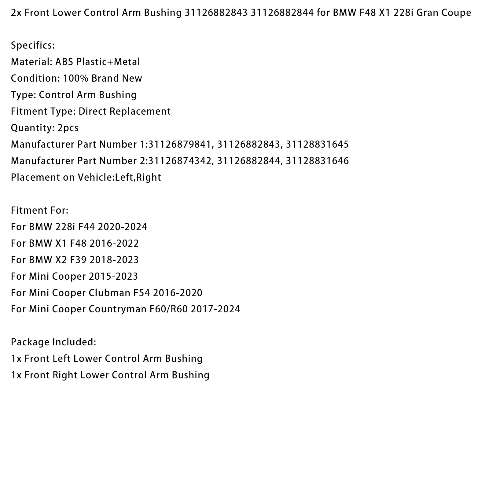 Silentbloc de bras de suspension inférieur avant pour Mini Cooper Countryman F60/R60 (2017-2024) - Références : 31126882843 et 31126882844