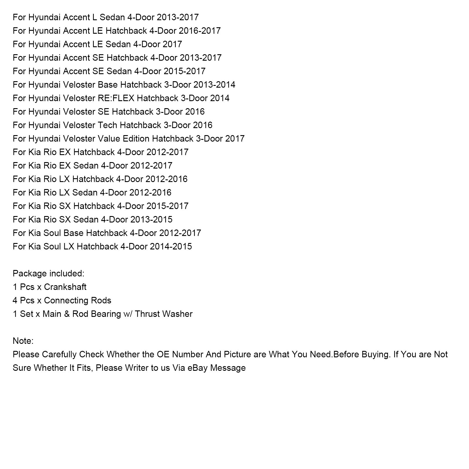 1.6L Engine Crankshaft Con Rods & Bearing Set pour Hyundai SOUL RIO 2012-2019