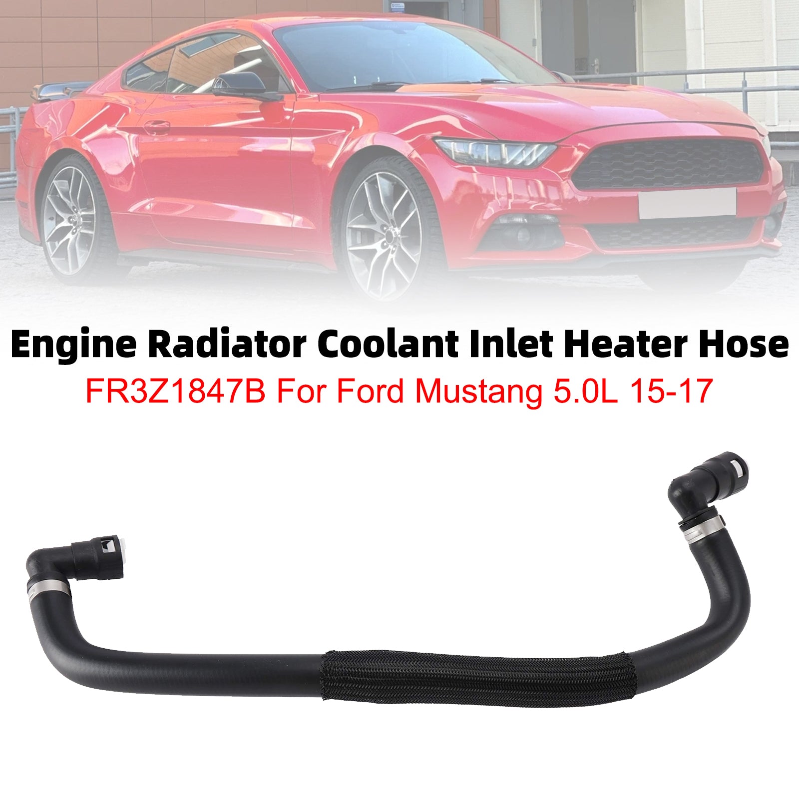 Tuyau de Chauffage d'Entrée de Liquide de Radiateur FR3Z1847B Pour Ford Mustang