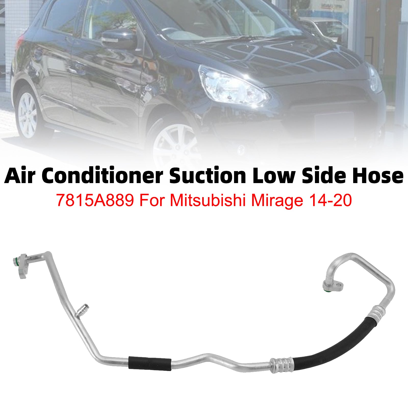 Tuyau Basse Pression d'Air Conditionné 7815A889 Pour Mitsubishi Mirage 14-20