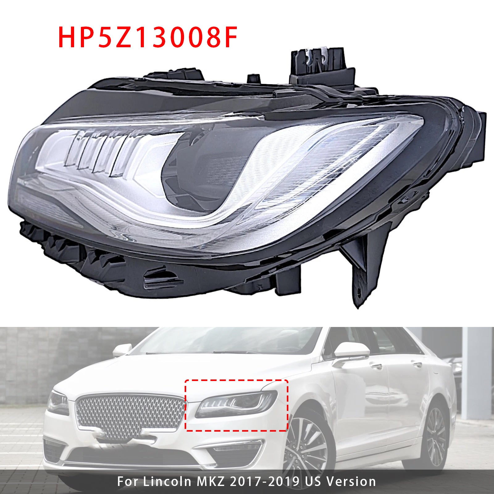 Phare LED Gauche Avec AFS Référence HP5Z13008F Pour Lincoln MKZ 2017-2019