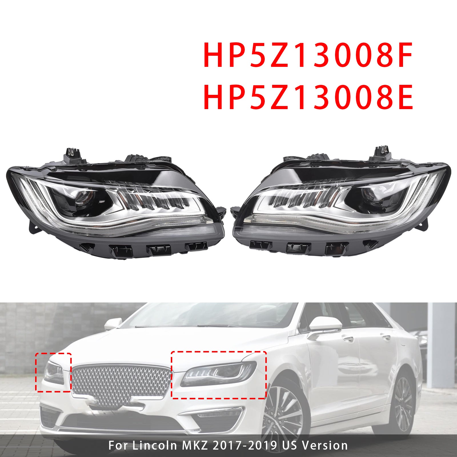 Phares LED Gauche Et Droit Avec AFS Références Pour Lincoln MKZ 2017-2019