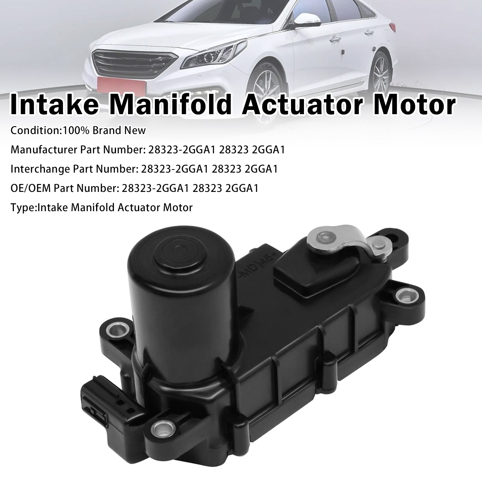 Moteur Actionneur Admission Pour Hyundai Sonata 2.0L 2015-2019 28323-2GGA1