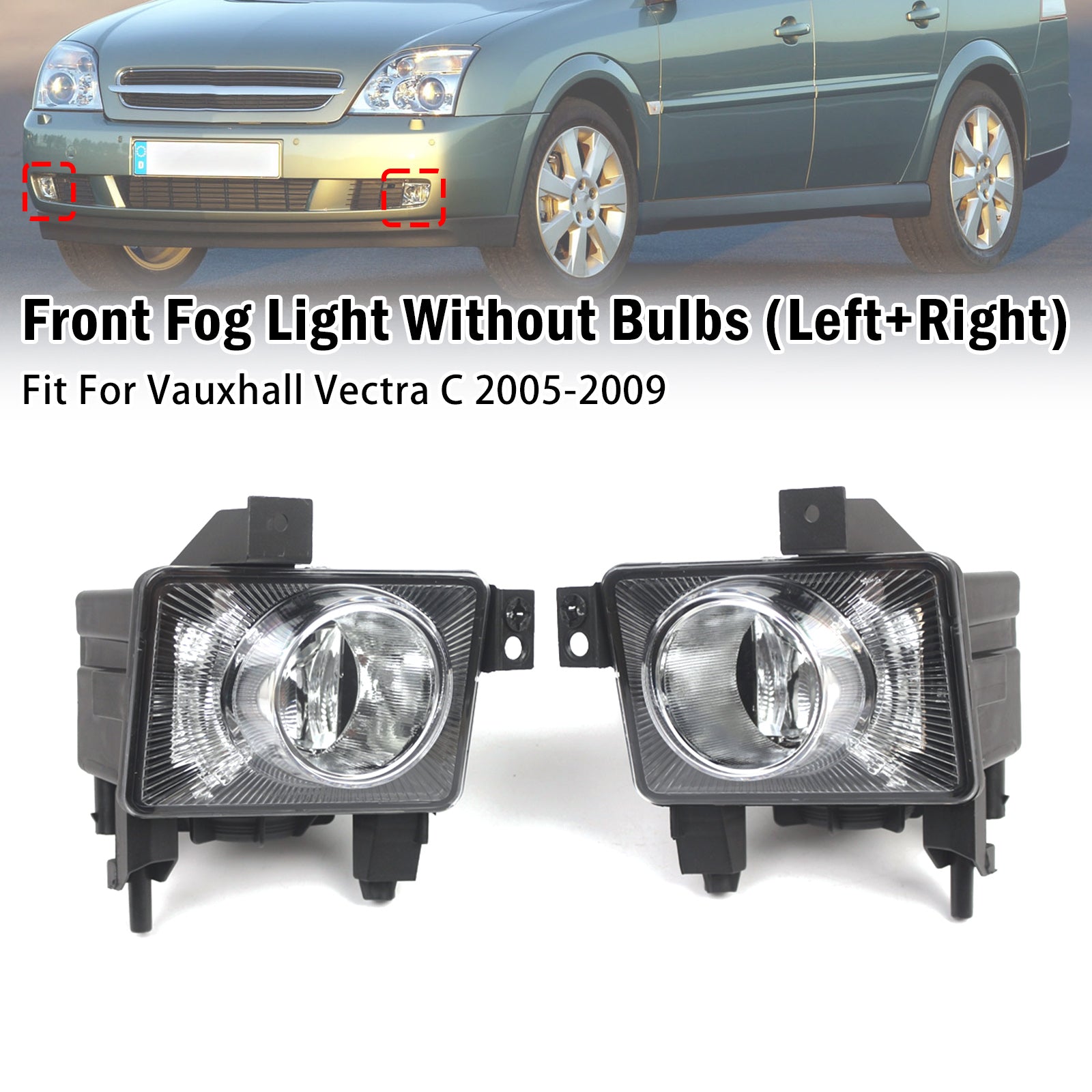 Paire Feux Antibrouillard Avant Pour Vauxhall Vectra C 2005-2009 1710362 1710363