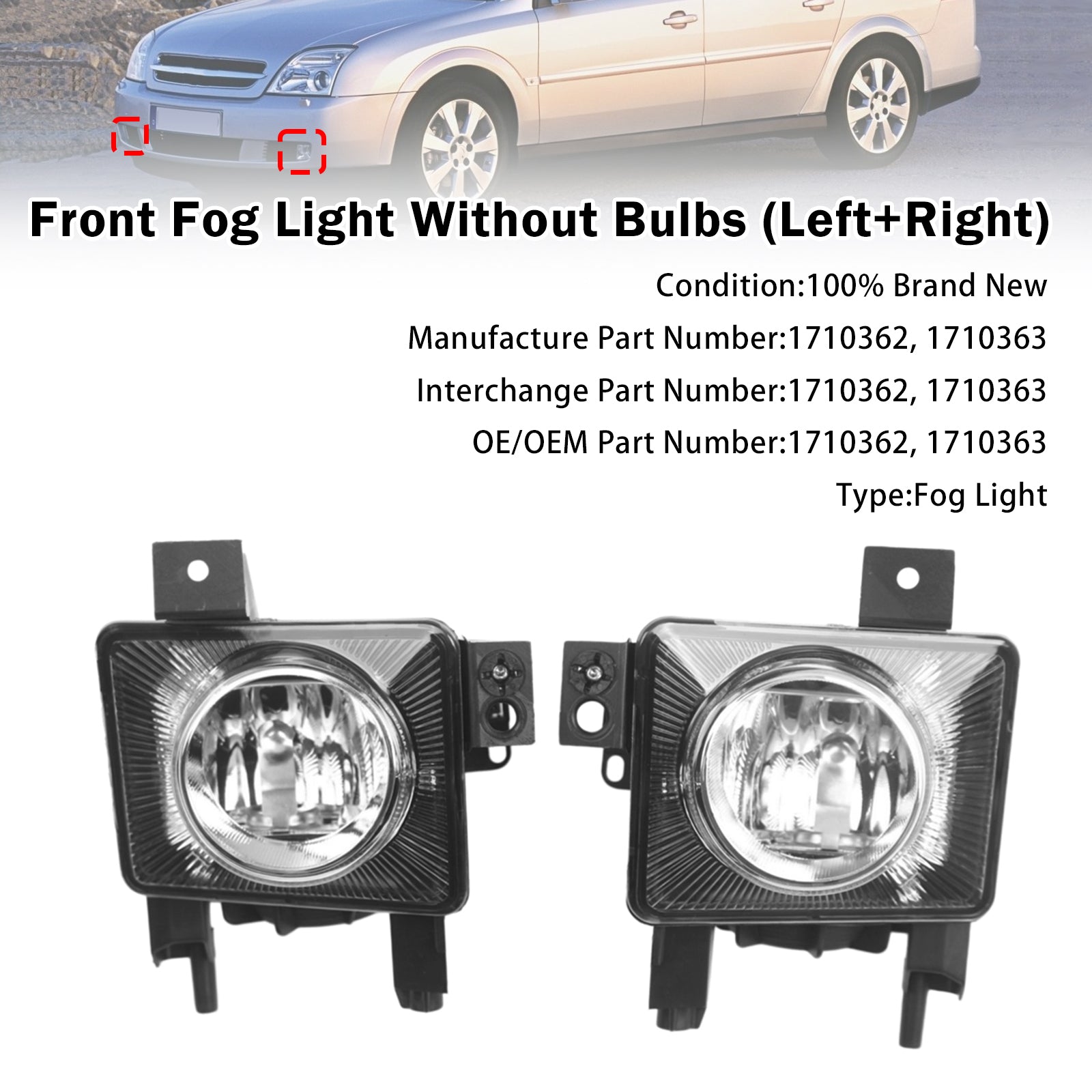 Paire Feux Antibrouillard Avant Pour Vauxhall Vectra C 2005-2009 1710362 1710363