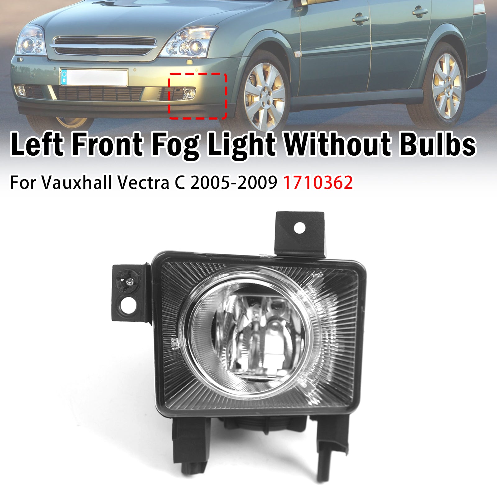 Feu Antibrouillard Avant Gauche Pour Vauxhall Vectra C 2005-2009 1710362